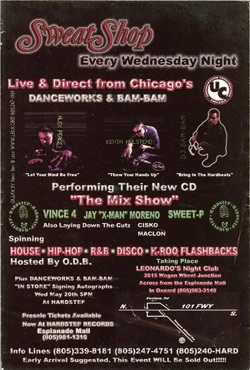 Back of the event flyer for The Sweatshop featuring Danceworks! Alex Peace and Kevin Halstead, DJ Bam Bam and DJ Maclon, now known as DJ Sal V, in Oxnard on May 20, 1998.