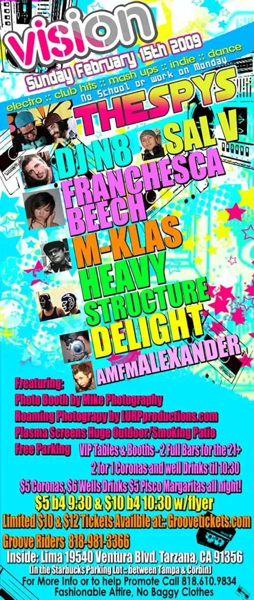 Event flyer for Vision featuring DJ Sal V, DJ N8, The Spys, AMFM Alexander and DJ Delight in Los Angeles on February 15, 2009.
