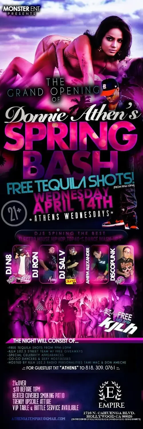 Event flyer for Donnie Athen's Spring Bash at Empire Nightclub in Hollywood featuring DJ Sal V, DJ N8 and AMFM Alexander on April 14, 2010.