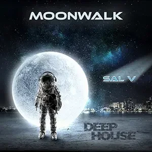 Cover artwork for “Moonwalk,” a Deep House Music mix by DJ Sal V.