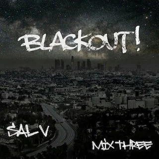 Sal V - Blackout! (Mix 3)
