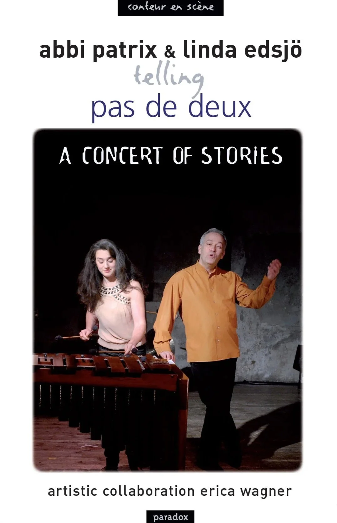 Bookcover for the theatrical performance titled 'Pas de Deux: A Concert of Stories' featuring Abbi Patrix and Linda Edsjö.