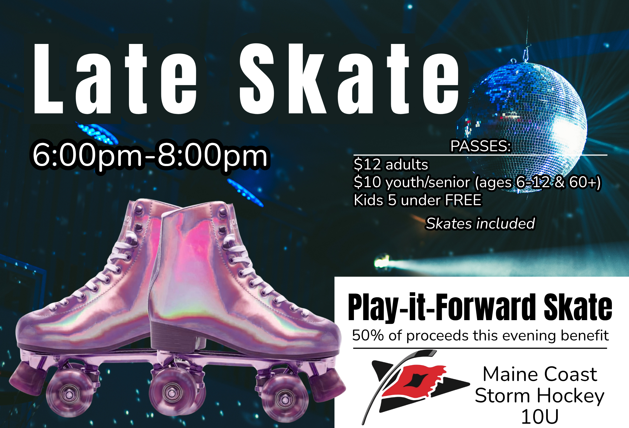 Play-it-Forward Late Skate: Maine Coast Storm Hockey 10U