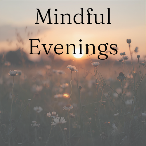 Mindful Moments For Connected Evenings