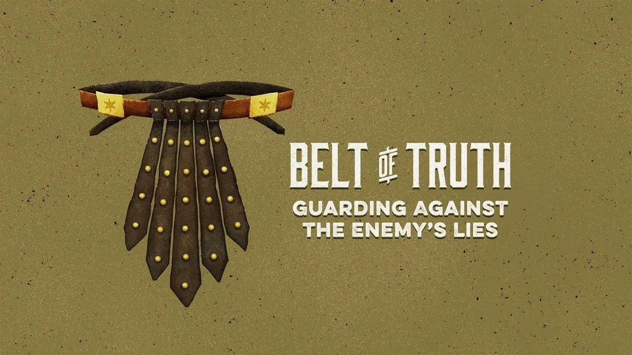 The Belt of Truth