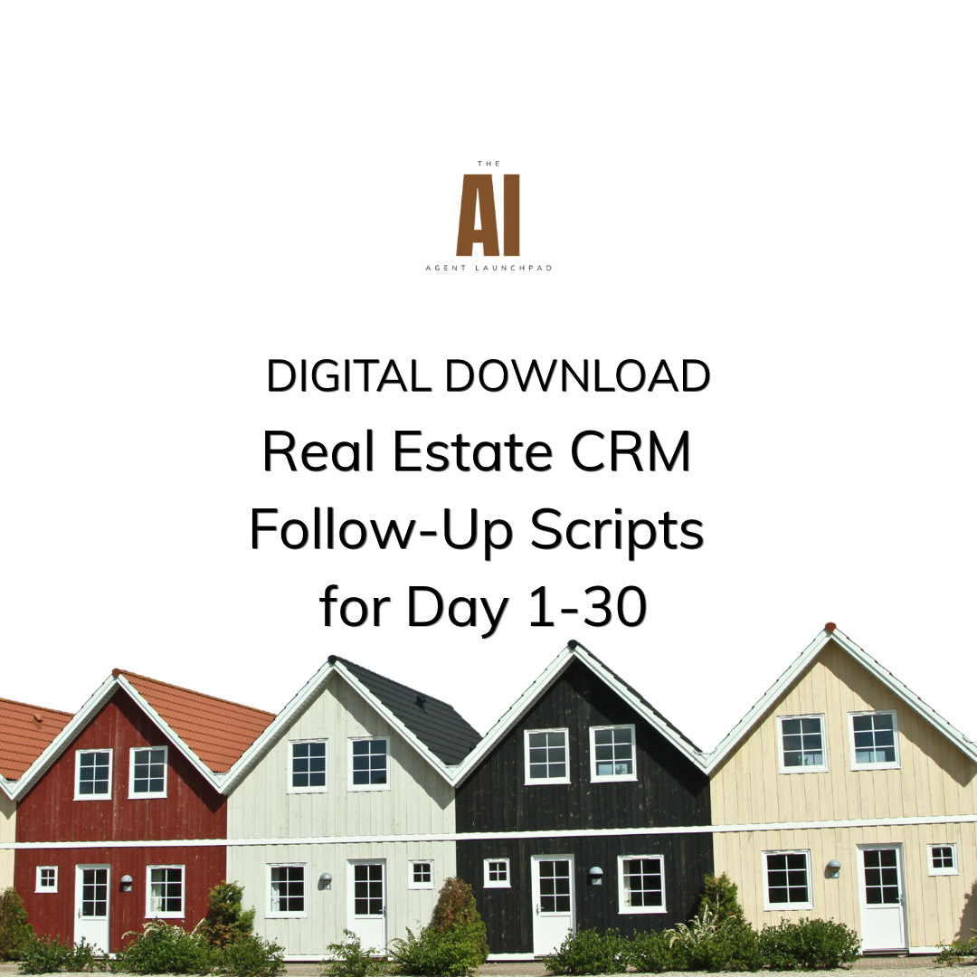Real Estate CRM Follow-Up Scripts for Day 1-30