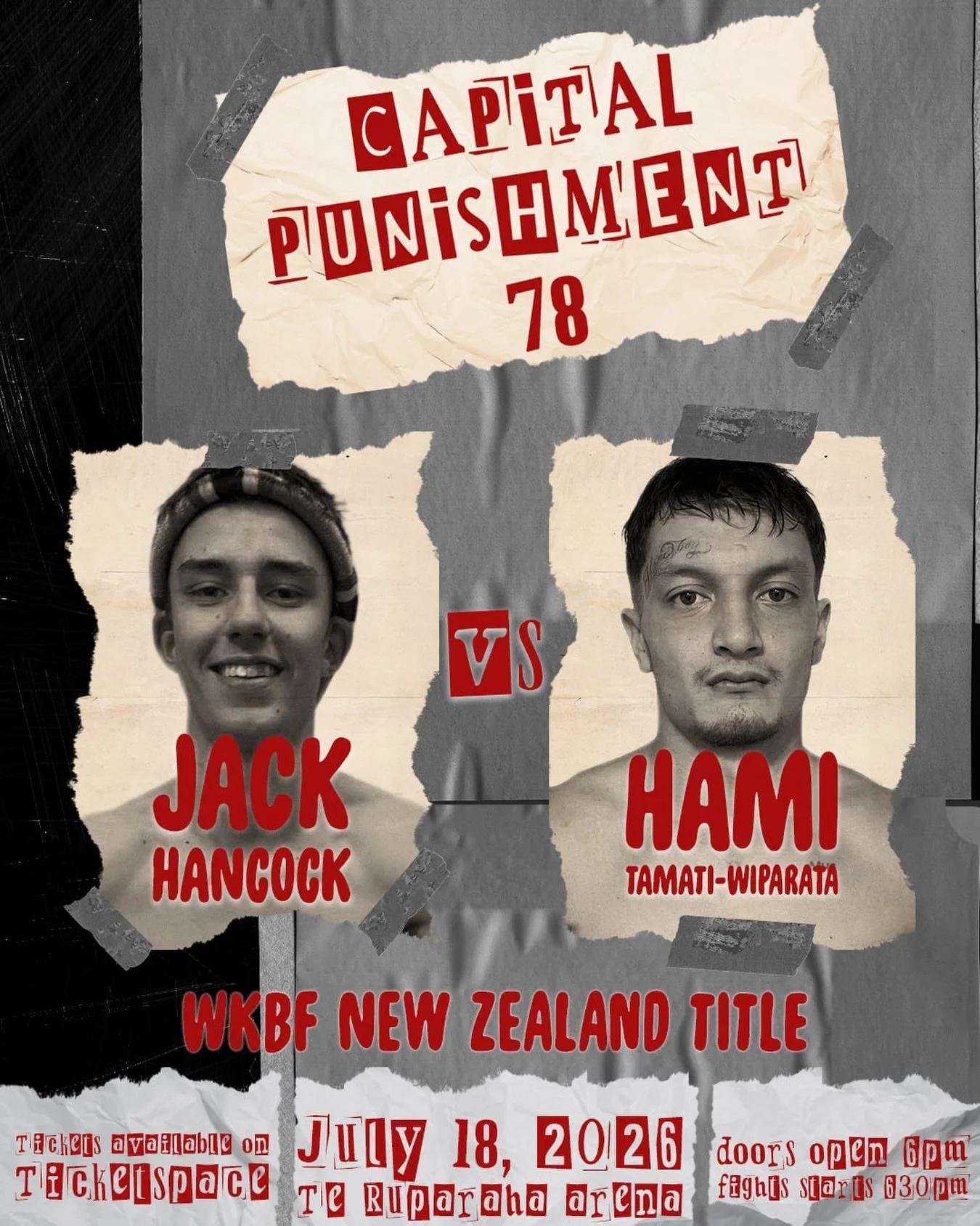 The New Champion of the @wkbf_nz Lightweight Full Thai Division

Will be crowned on July 18th
Hami returns from the Hawkes Bay representing All Day Fitness to solidify his wins, and this time Jack Hancock of Kru Chain stands in his way.

Tickets on s