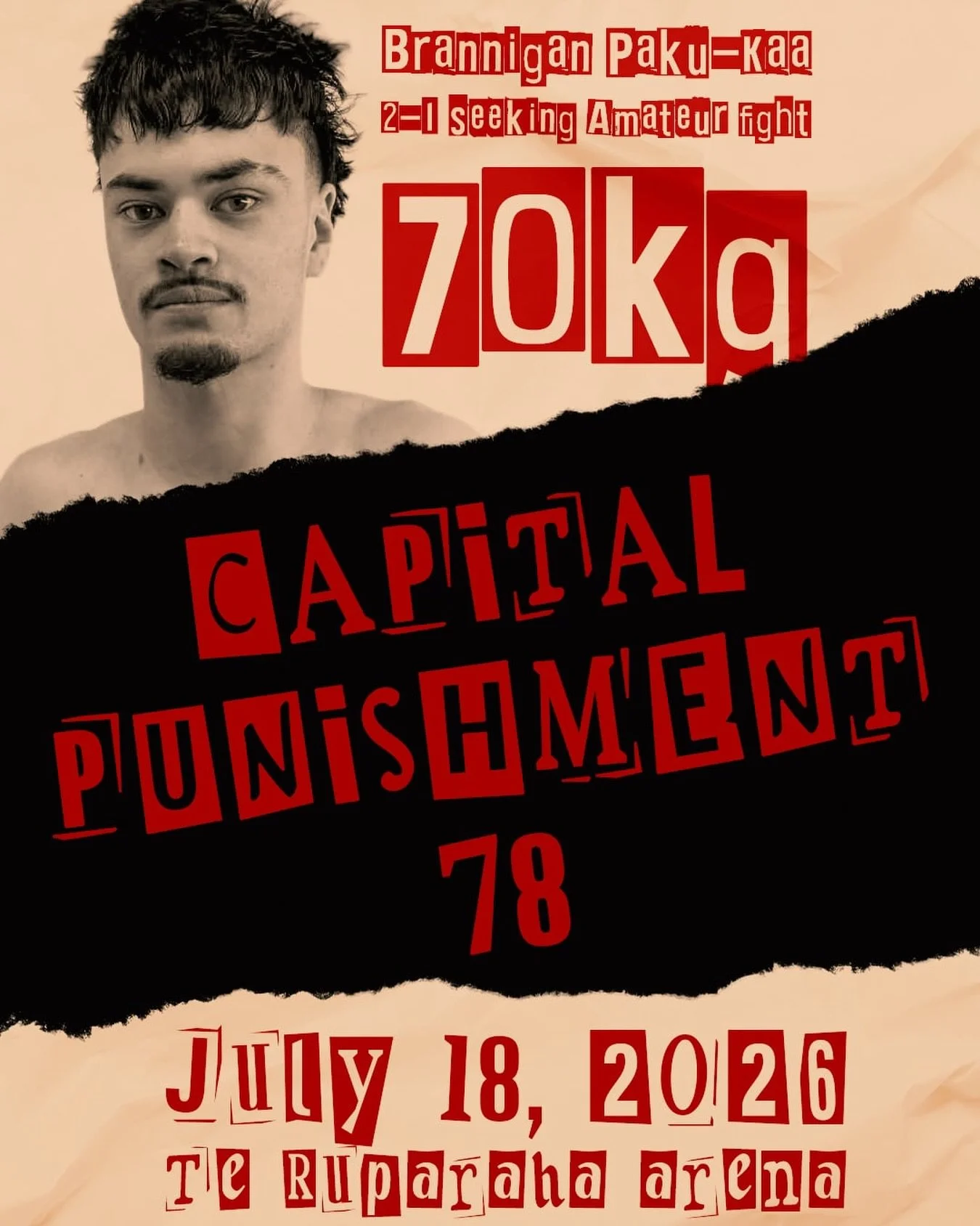 Seeking Opponents for Capital Punishment 78

Whose up for a fight, Bran coming off a solid win is looking for his next opponent, coaches get in touch via dms

Lower North Island Preferred