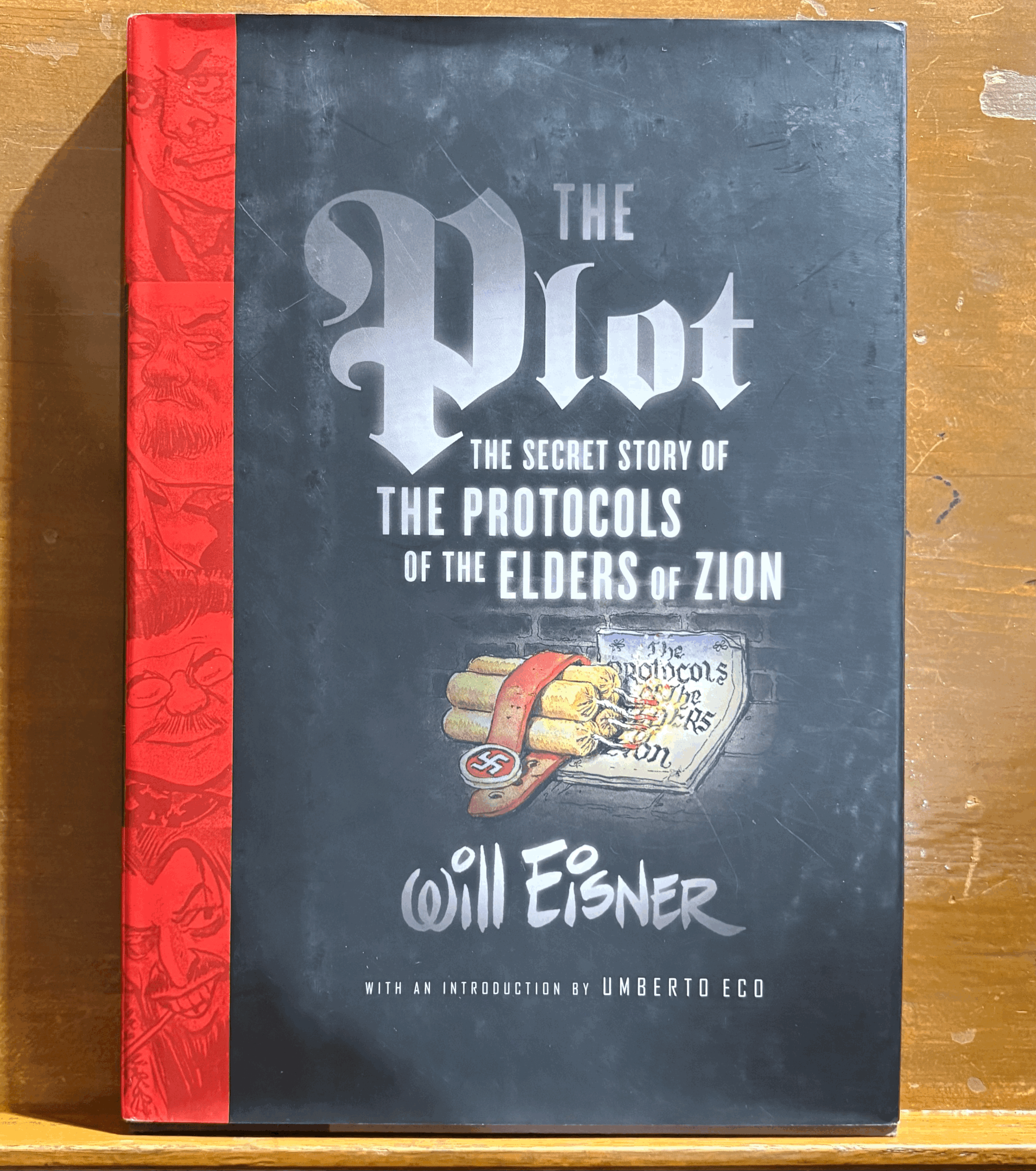 The Plot: The Secret Story of the Protocols of the Elders Of Zion by Will Eisner