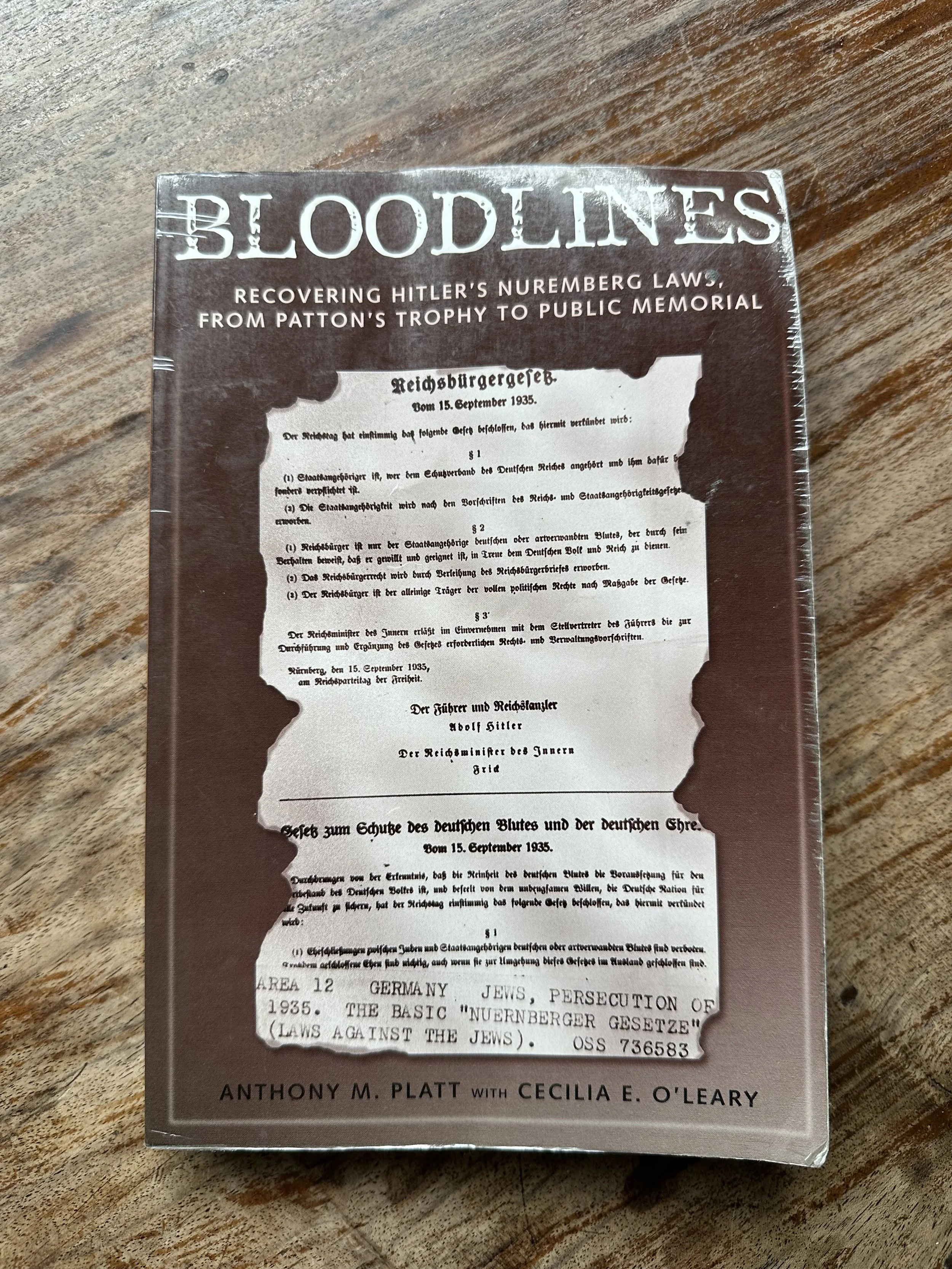 Bloodlines | Recovering Hitler's Nuremberg Laws, From Patton's Trophy to Public Memorial