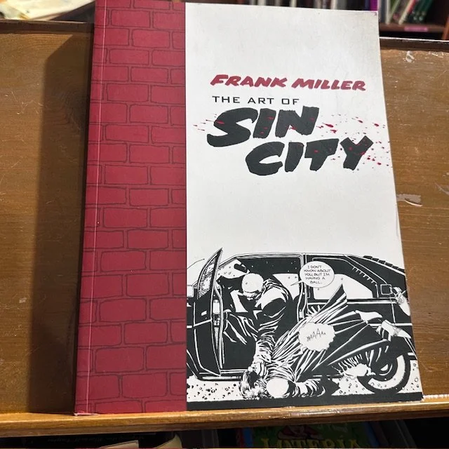 The Art of Sin City by Frank Miller