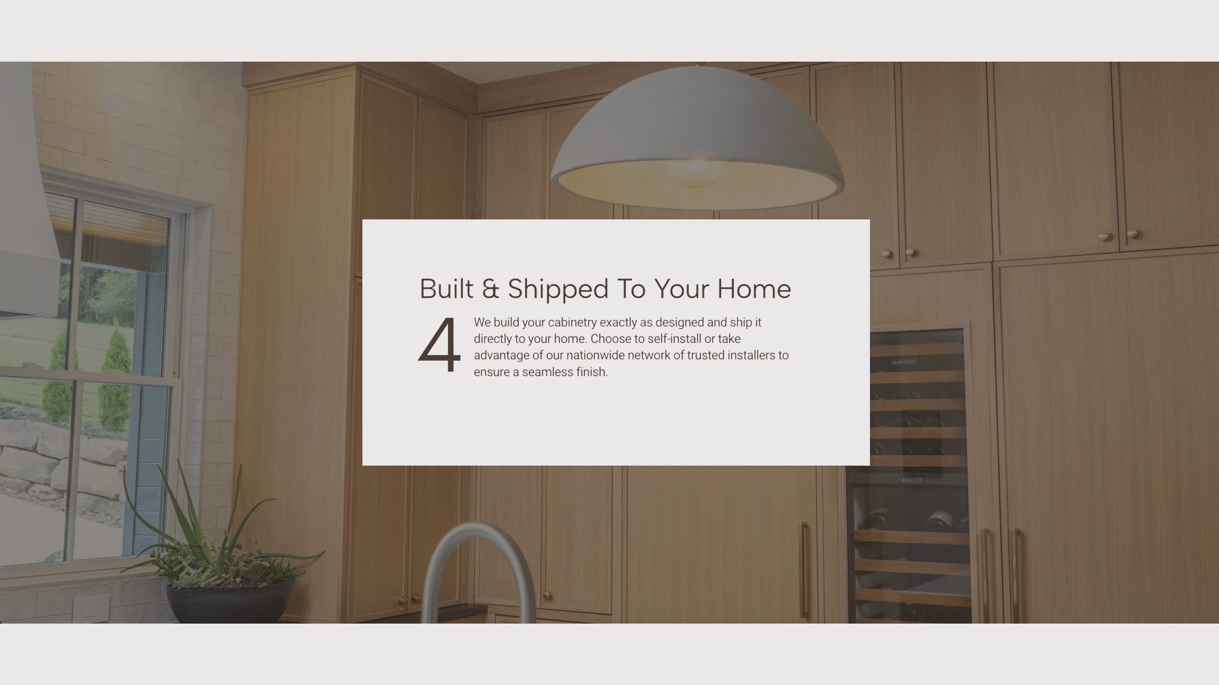 Step 4 Built & Shipped to Your Home