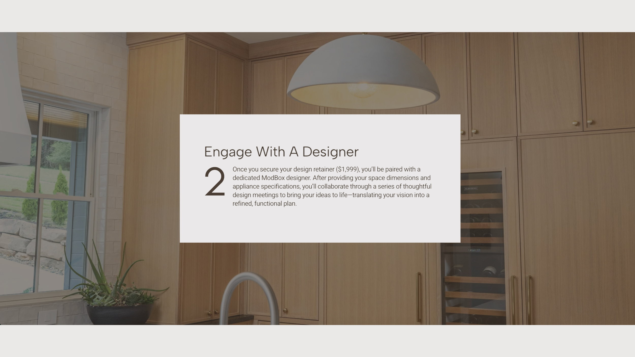 Step 2 Engage with a Designer