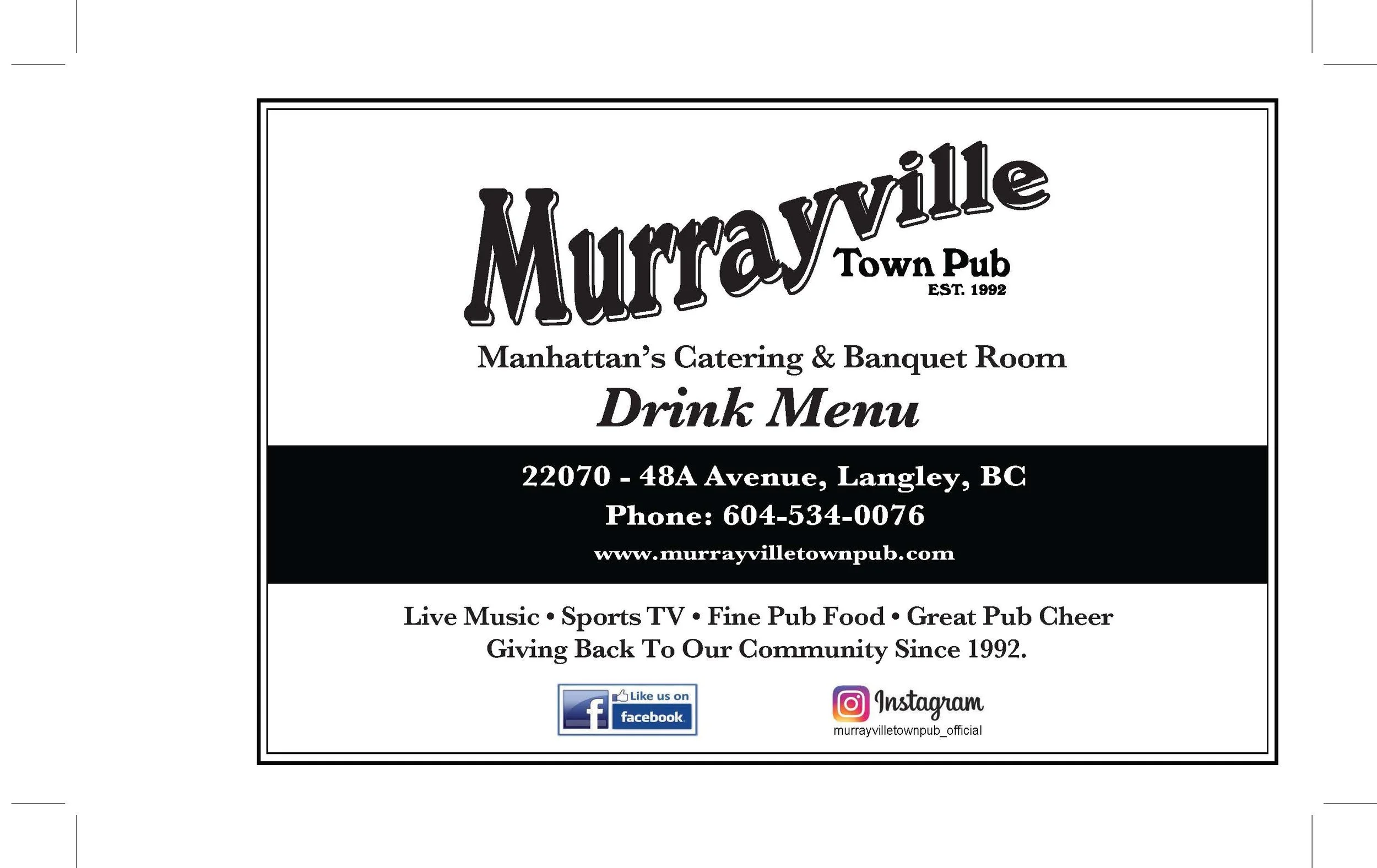 Murrayville Town Pub promotional flyer featuring the pub's logo, establishment year 1992, catering and banquet services, contact info, and social media links. Highlights include live music, sports TV, pub food, pub cheer, and community involvement since 1992.