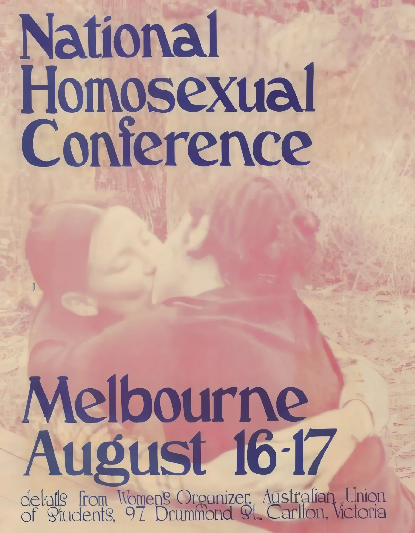 Poster for a National Homosexual Conference in Melbourne, August 16-17, with a photograph of a young boy in profile with closed eyes, appearing to breathe or meditate, with a textured pinkish background.