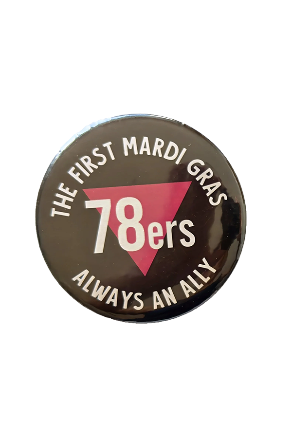 78ers Always an Ally badge