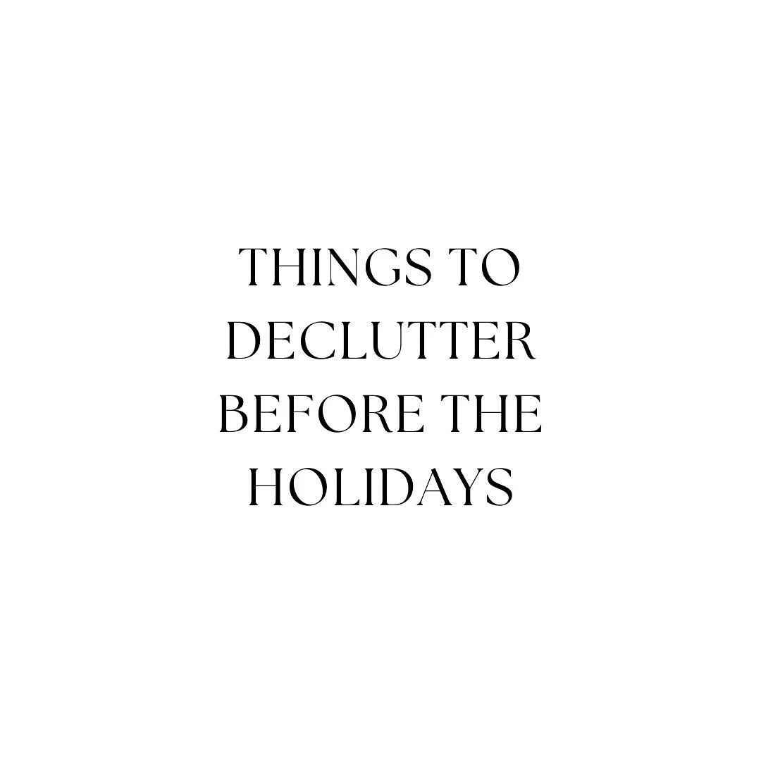 🎄 Things to Declutter Before the Holidays 🎁

The holidays are coming &mdash; now&rsquo;s the perfect time to simplify and make room for what matters most!

✨ Serving Ware: Let go of chipped dishes, duplicate platters, or extra glassware you never u