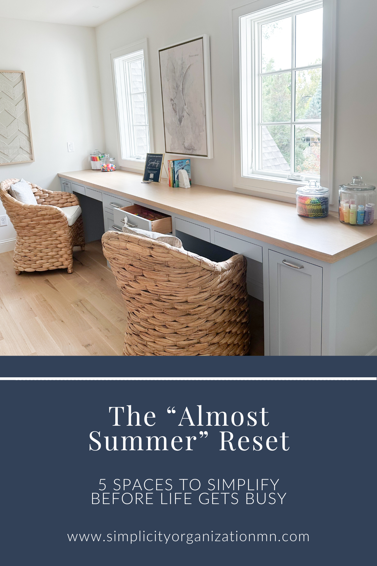 The “Almost Summer” Reset: 5 Spaces to Simplify Before Life Gets Busy