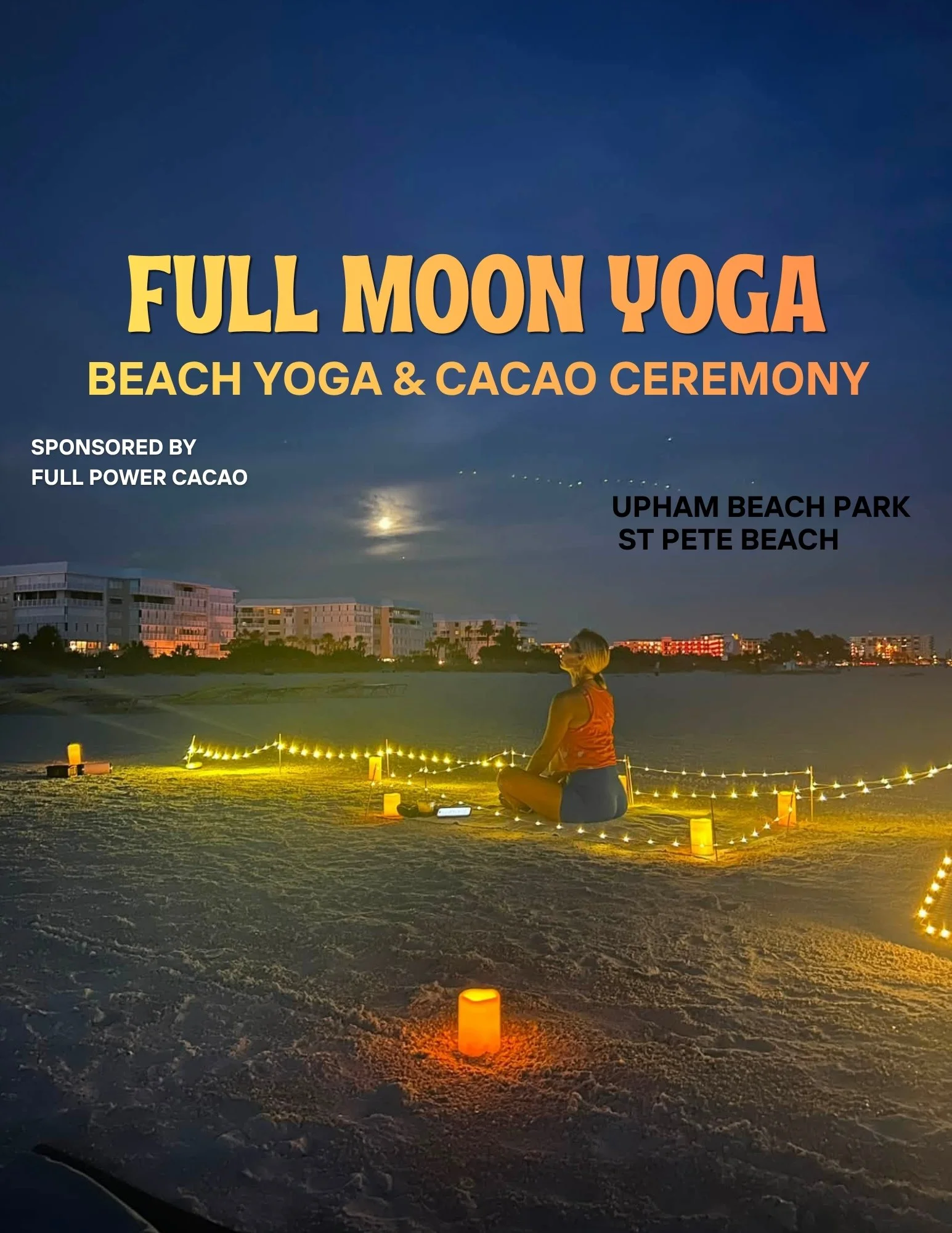 Full Moon Beach Yoga ~  10.26.26