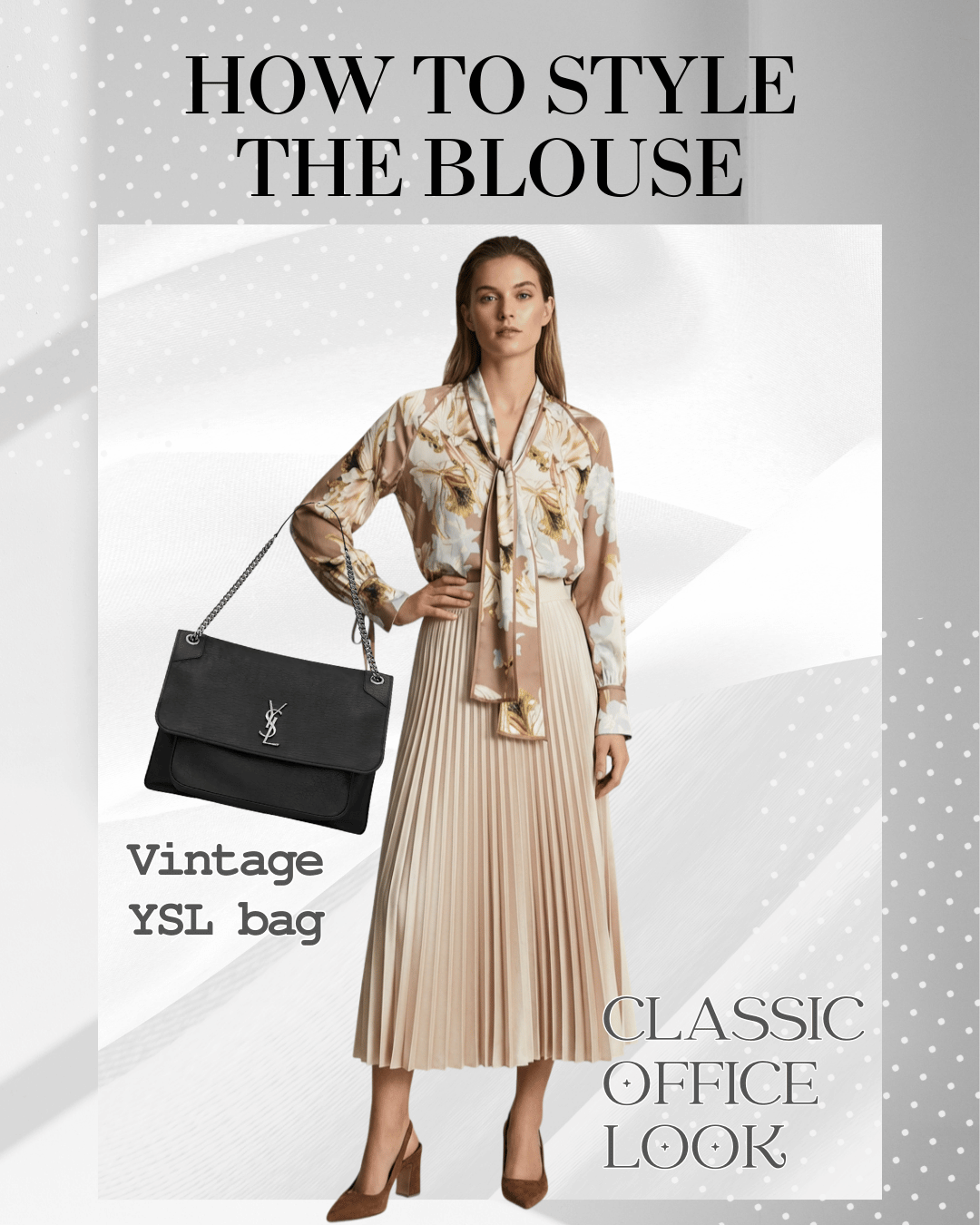 ysl-inspired-blouse-classic-office-look-vintage-bag.png