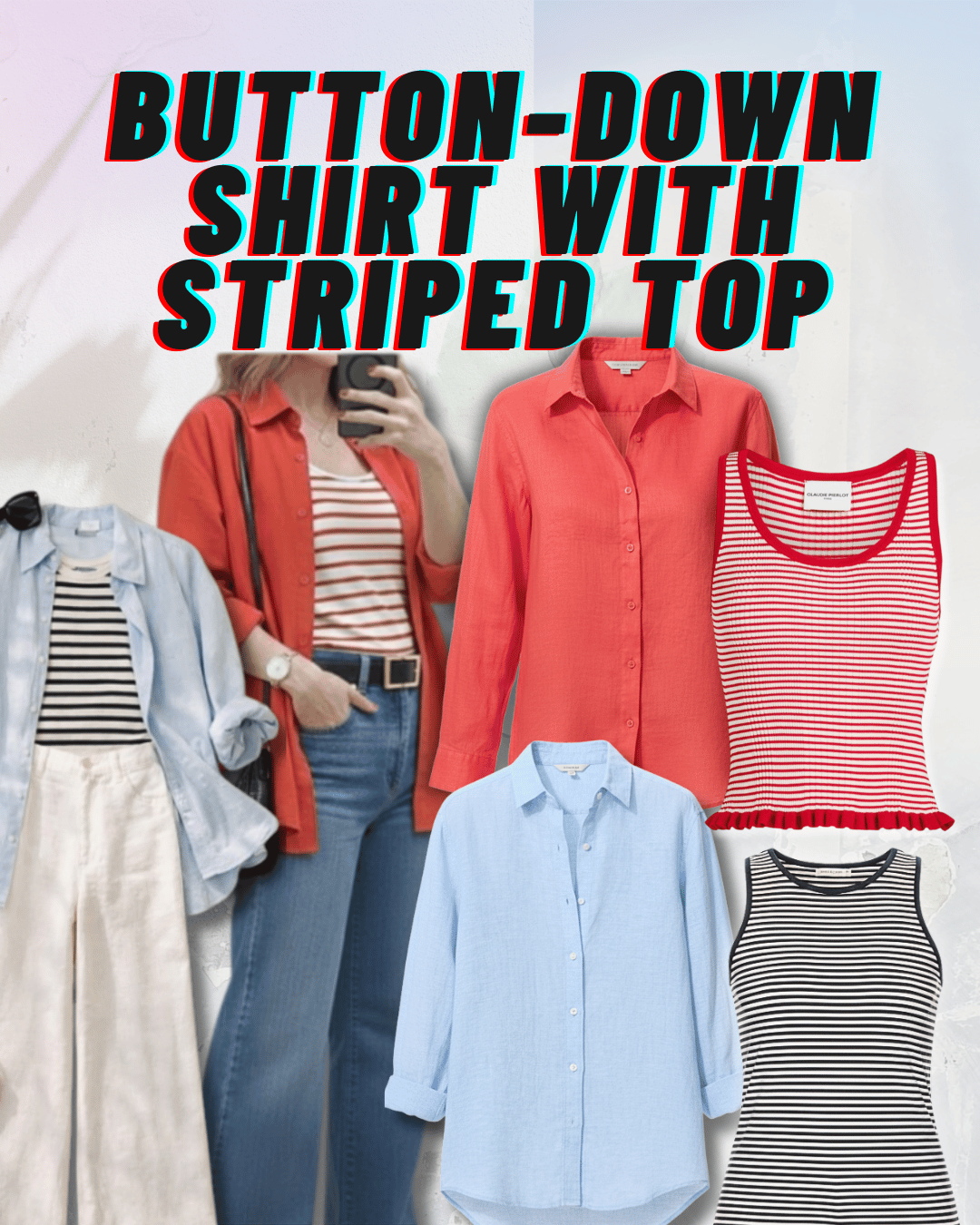 A person taking a mirror selfie wearing a red button-down shirt with a striped top underneath. Displayed are different button-down shirts and striped tops in red, white, and blue.