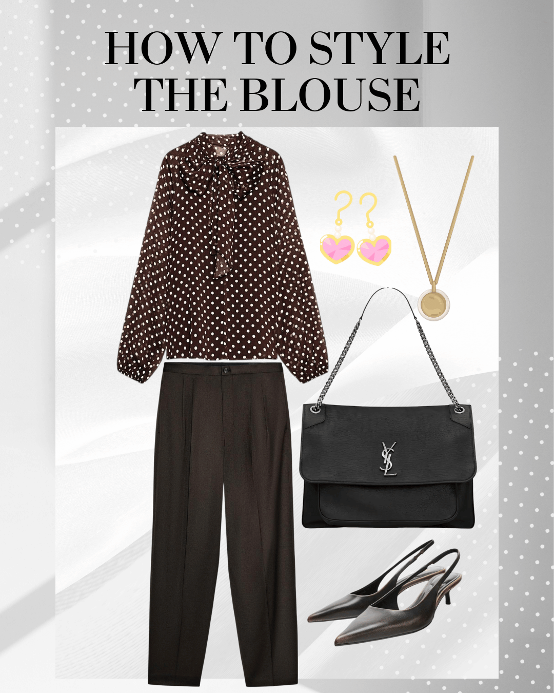 how-to-style-ysl-inspired-polka-dot-blouse-office-outfit.png
