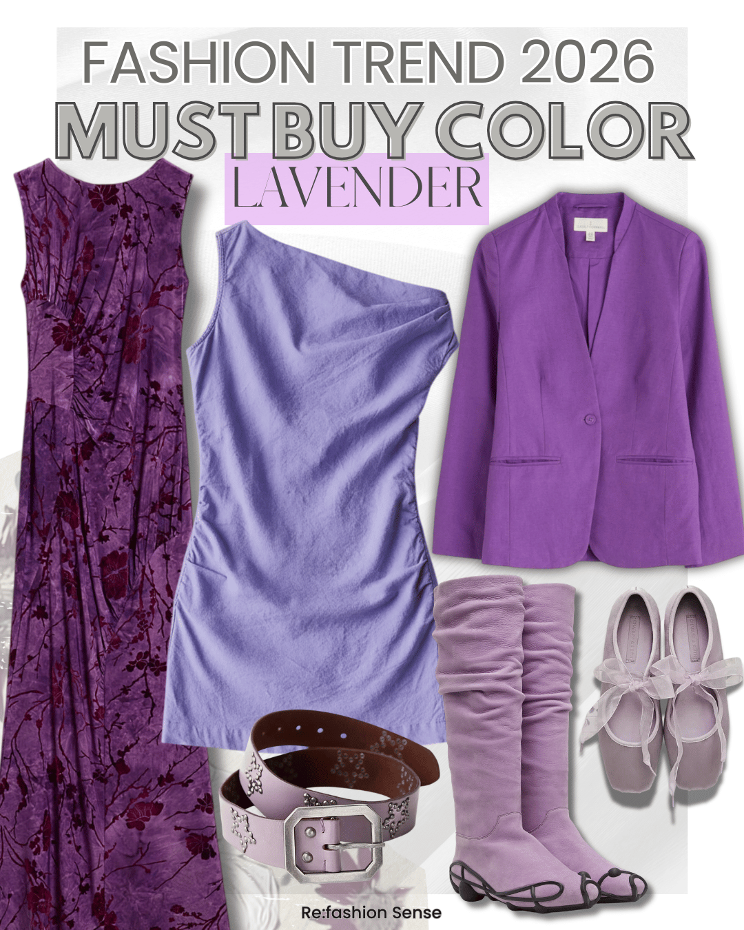 Fashion trend 2026 lavender clothing and accessories, including a purple floral dress, lavender satin dress, purple blazer, lavender ruched boots, lavender ballet flats, lavender belt, and purple jewelry.