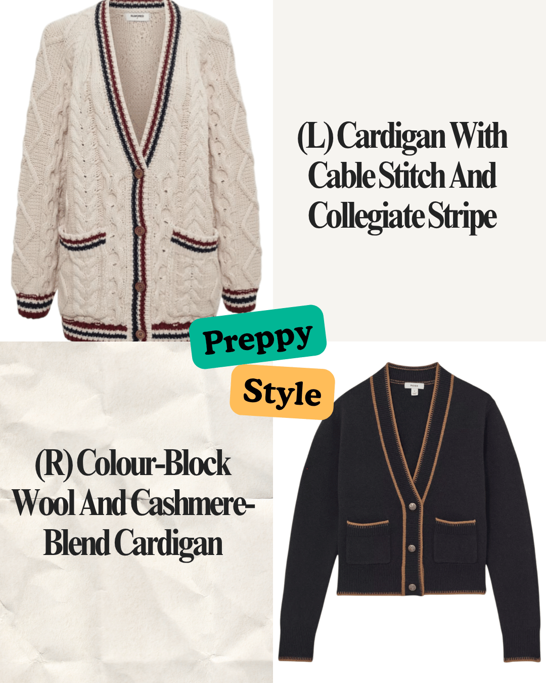 Two cardigans, one cream with cable stitch and collegiate stripes, and one black with gold trim, labeled as Preppy style.
