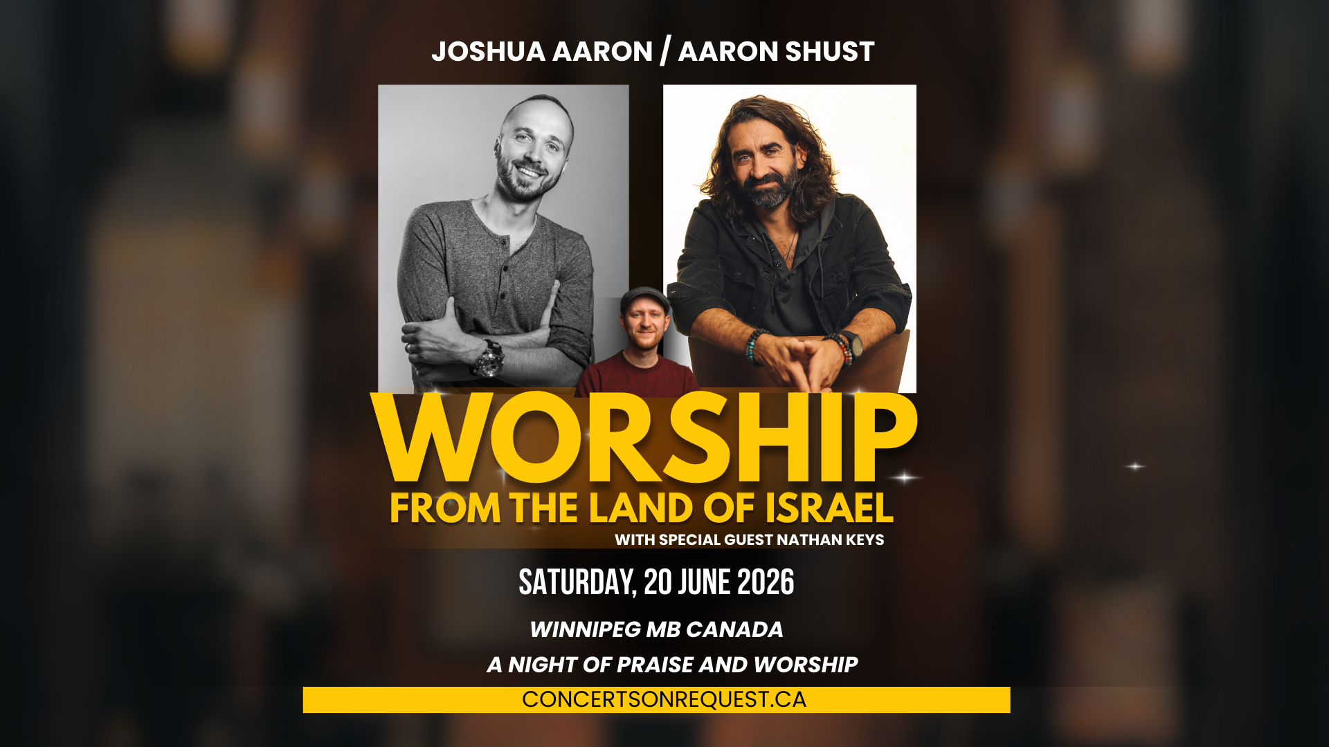 Poster advertising a concert titled "Brothers Together" featuring Joshua Aaron, Aaron Shust, and special guest Nathan Keys, scheduled for Saturday, June 20, 2026, in Winnipeg, MB, Canada. The poster includes photos of Joshua Aaron and Aaron Shust, with the event described as "A night of praise and worship" and a website link concertsonrequest.ca.