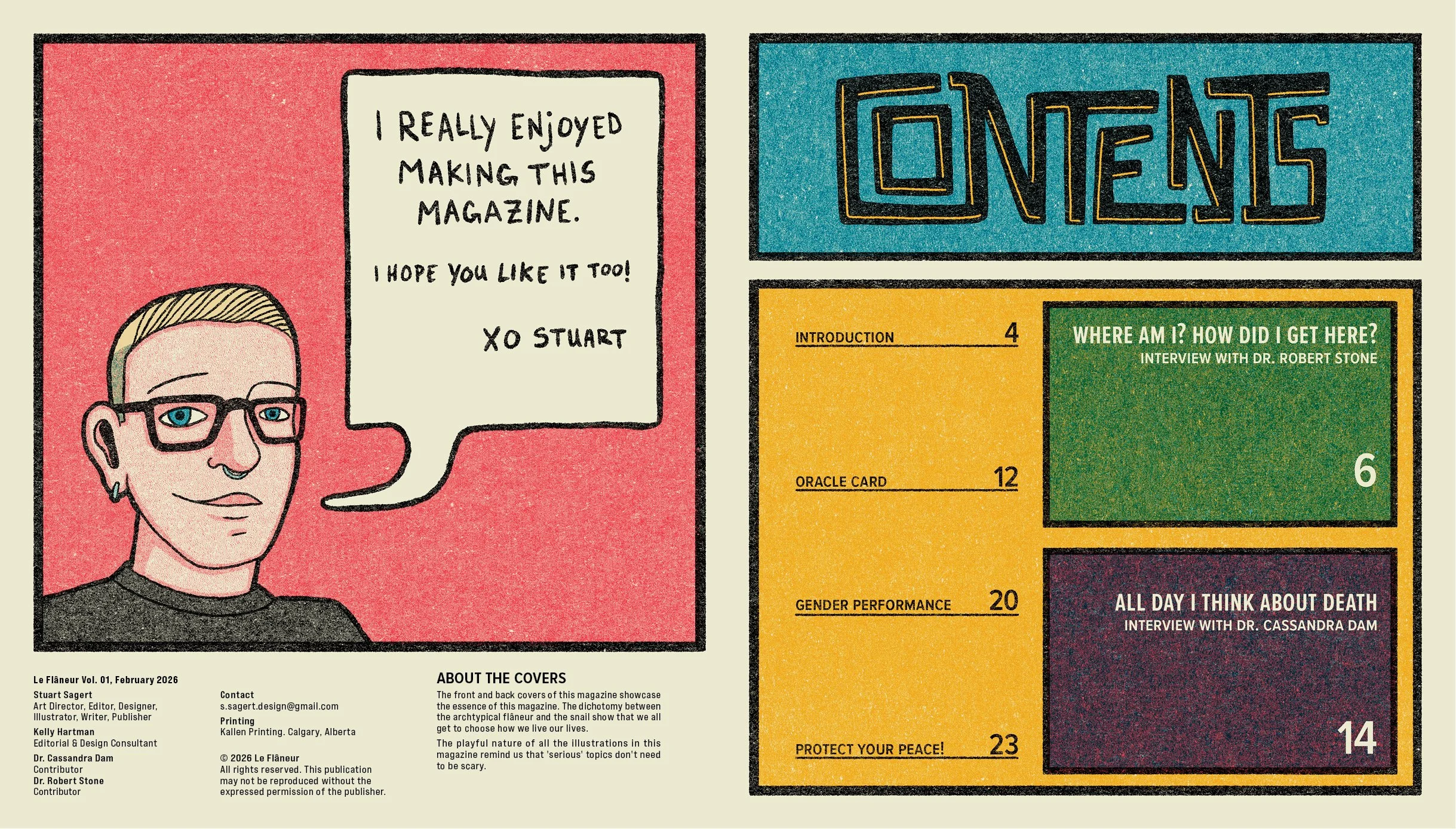 A comic-style magazine cover with a cartoon portrait of a person with glasses and earrings, saying 'I really enjoyed making this magazine. I hope you like it too! XO Stuart.' The magazine title appears to be 'ONENS' with stylized text, and the conten