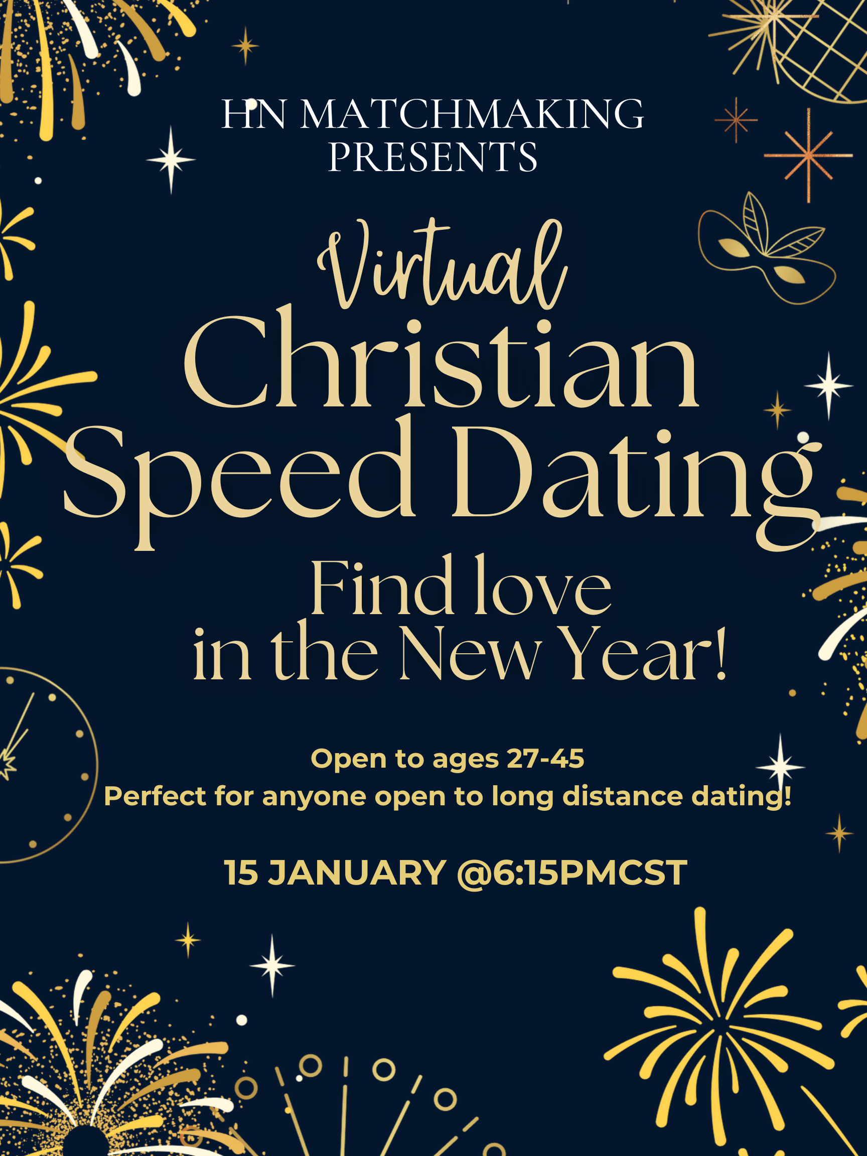 Event poster with a dark blue background, gold and white fireworks and star illustrations, advertising a virtual Christian speed dating event on January 15 at 6:15 PM MCST, for ages 27-45, open to long-distance dating.