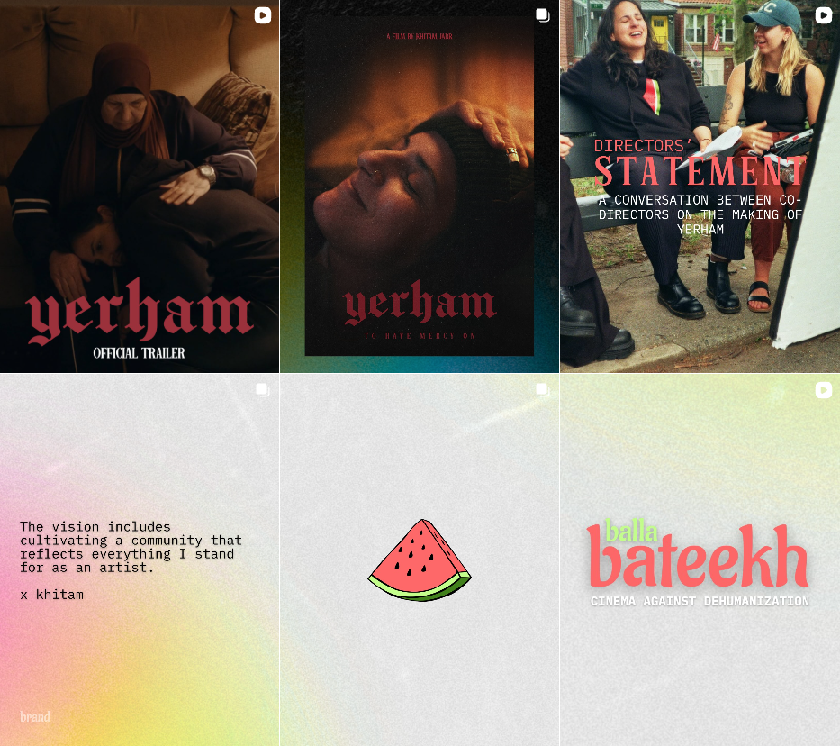 Six images related to activism and film, including trailers for the film "Yerham," two women sitting outdoors discussing, a colorful design with text about community and artistry, a stylized watermelon illustration, and a poster for the film "Balla Bateekh," which is about cinema against dehumanization.
