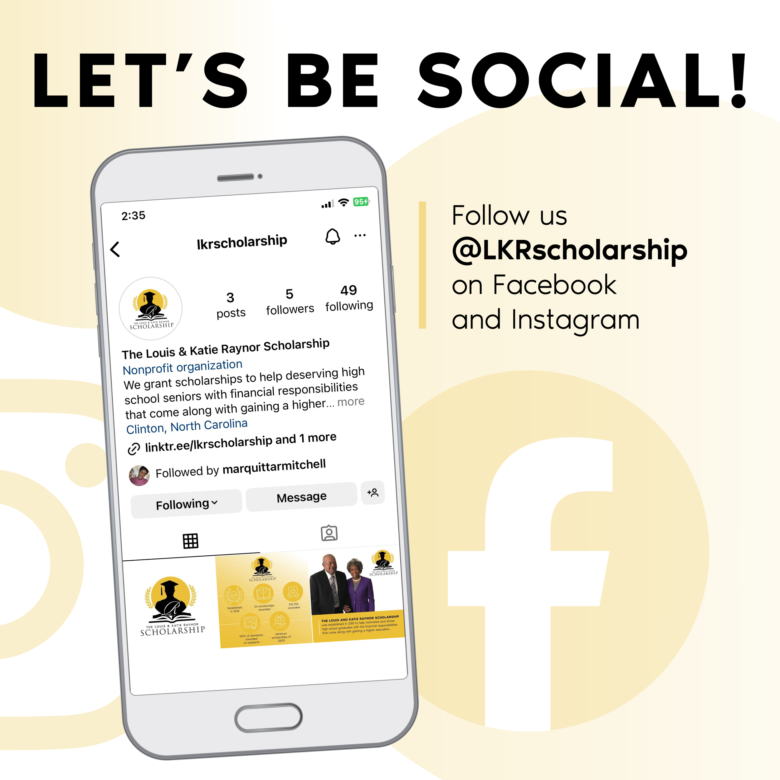 Social media handles to use to follow The Louis & Katie Raynor Scholarship pages on Facebook & Instagram