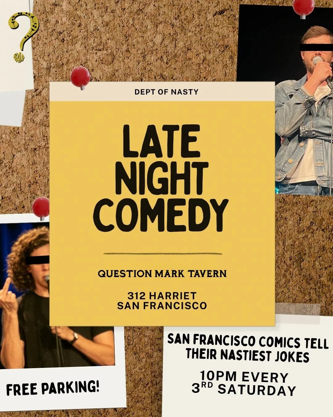 Late Night Comedy at Question Mark Tavern