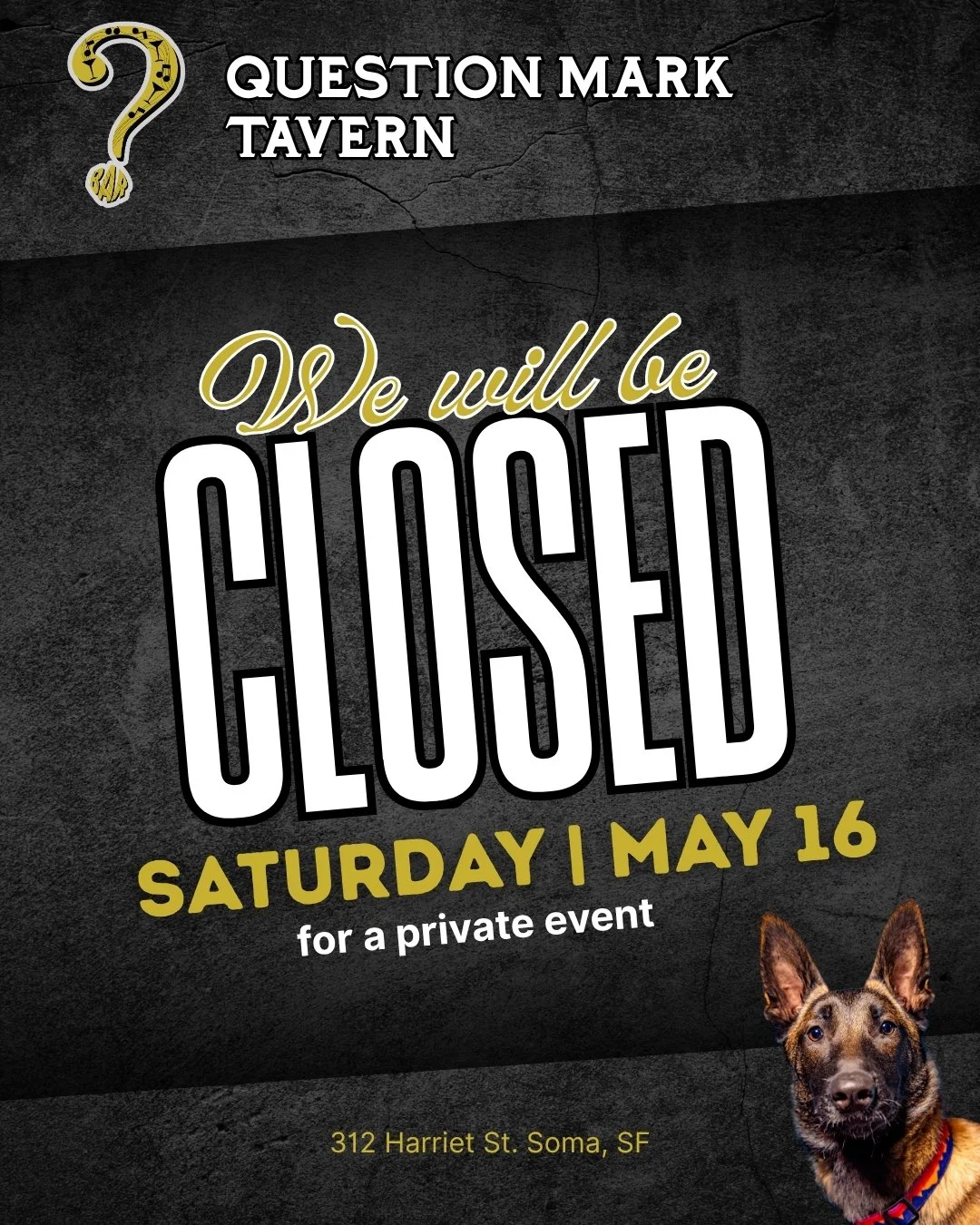 WE ARE CLOSED