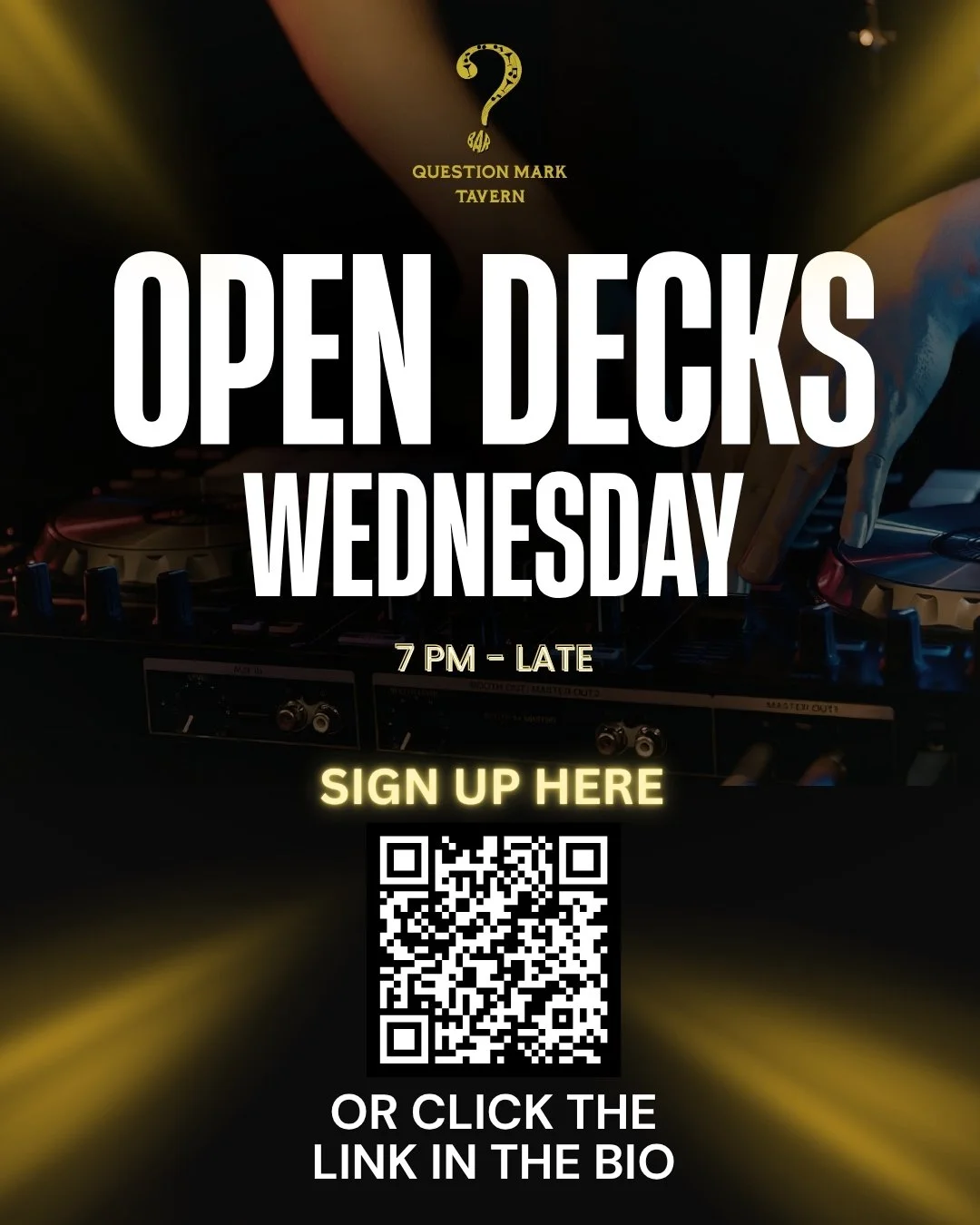 OPEN DECKS
Wednesdays &bull; 7 PM&ndash;late

A weekly hang for DJs.
All styles welcome. New faces encouraged.

🎧 45-minute sets
💾 USB playback only
🎚️ Controller &amp; sound system provided

Show up on time, hang after your set,
support other DJs