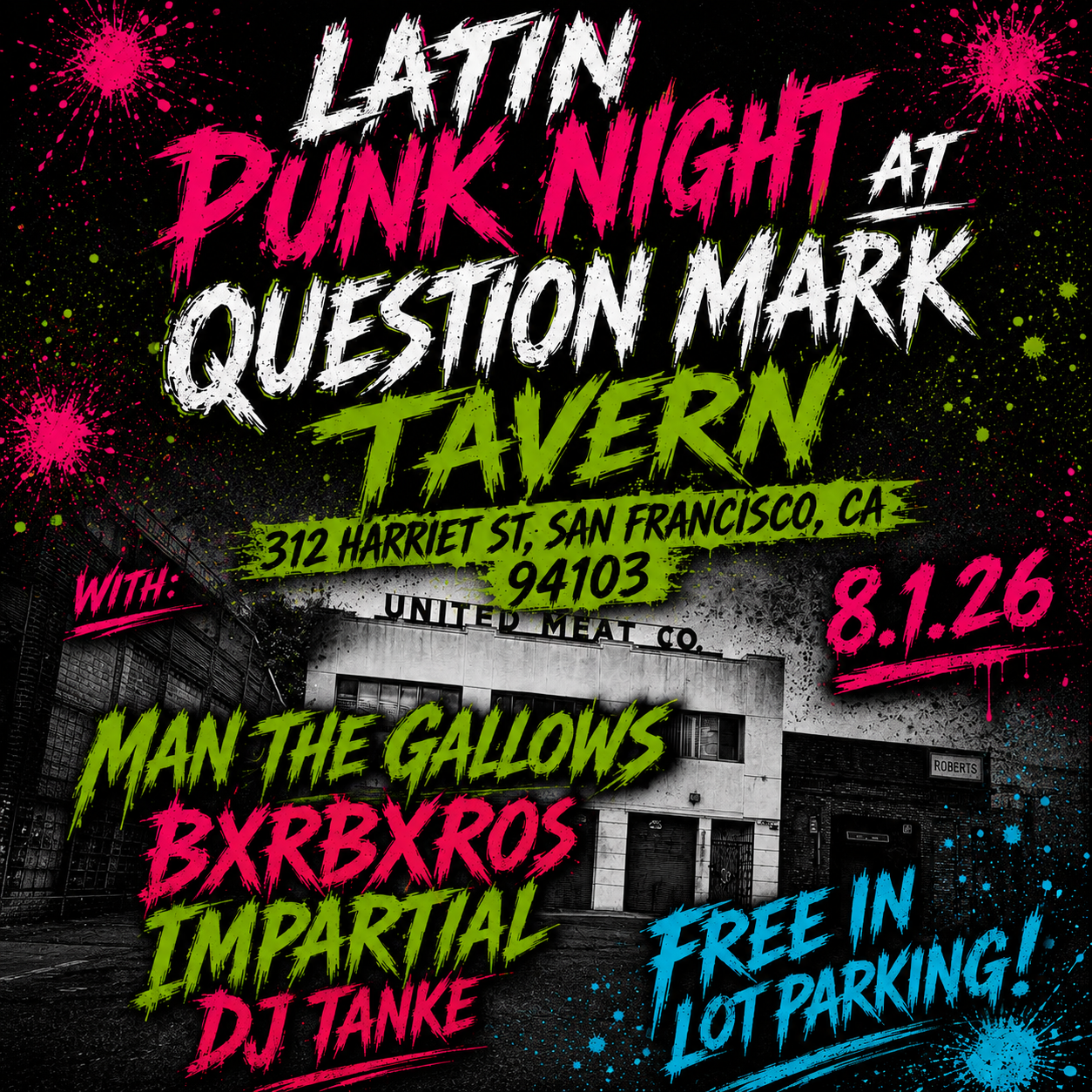 Latin Punk Night at Question Mark Tavern | FREE SHOW