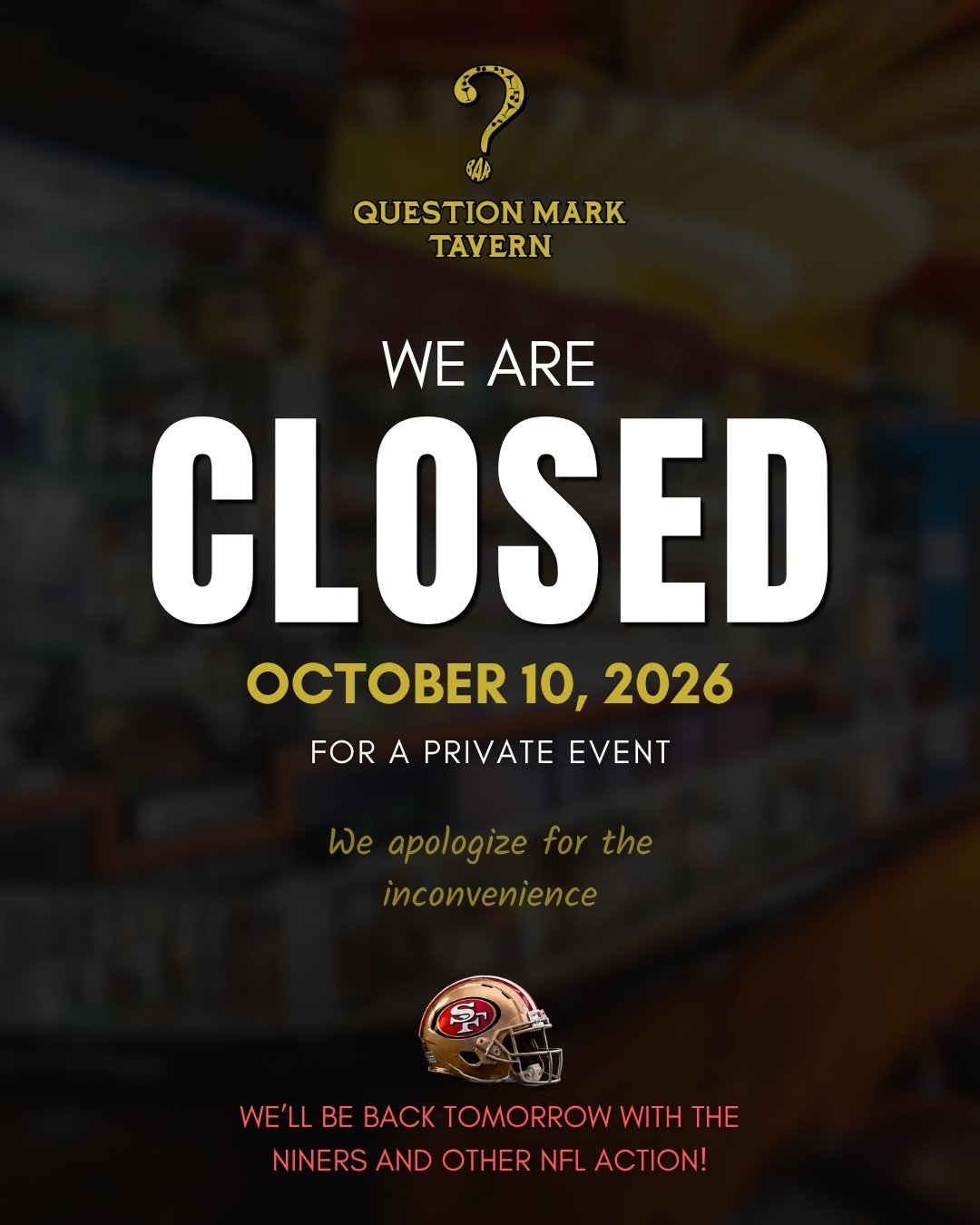 WE ARE CLOSED
