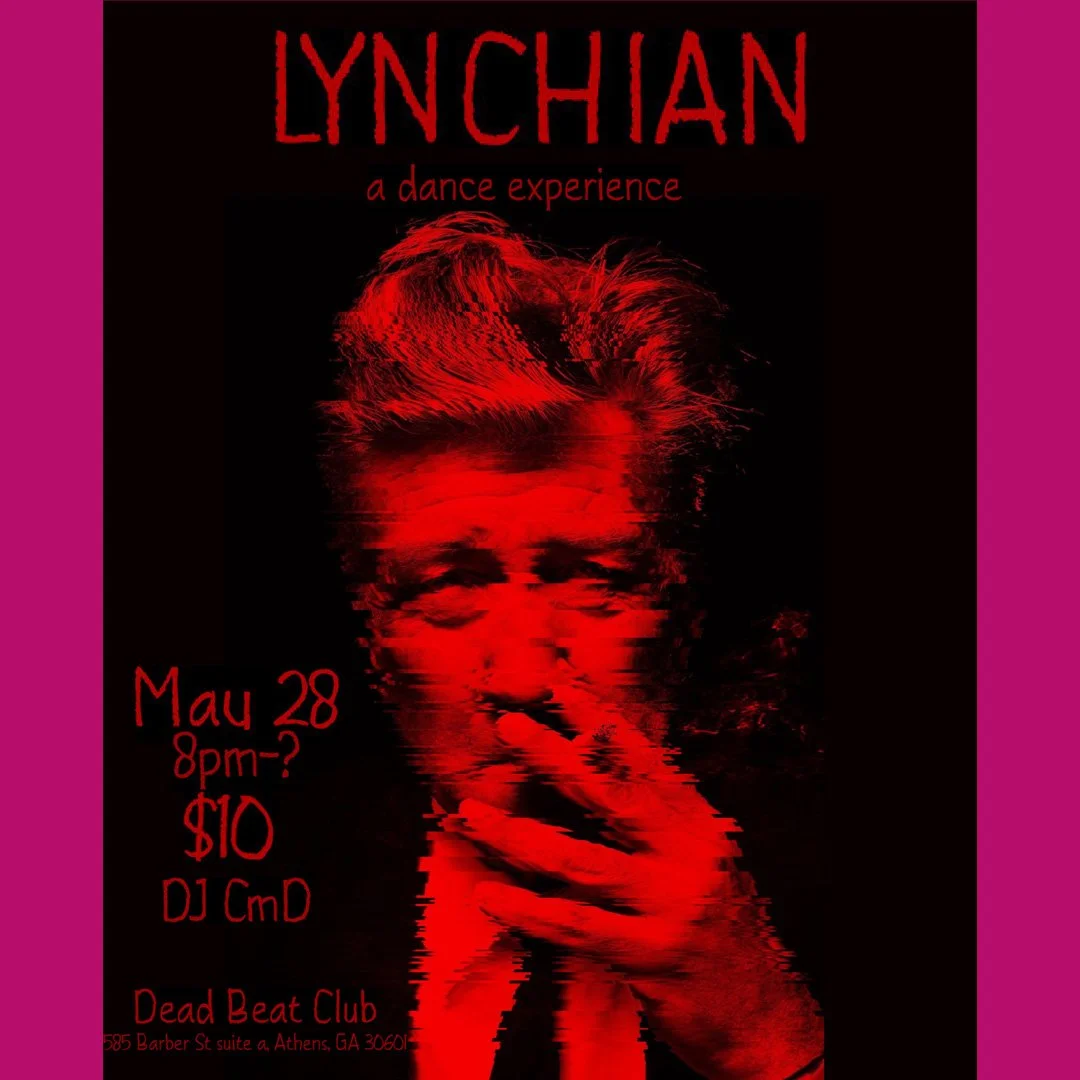 Lynchian: A David Lynch Inspired Dance Party