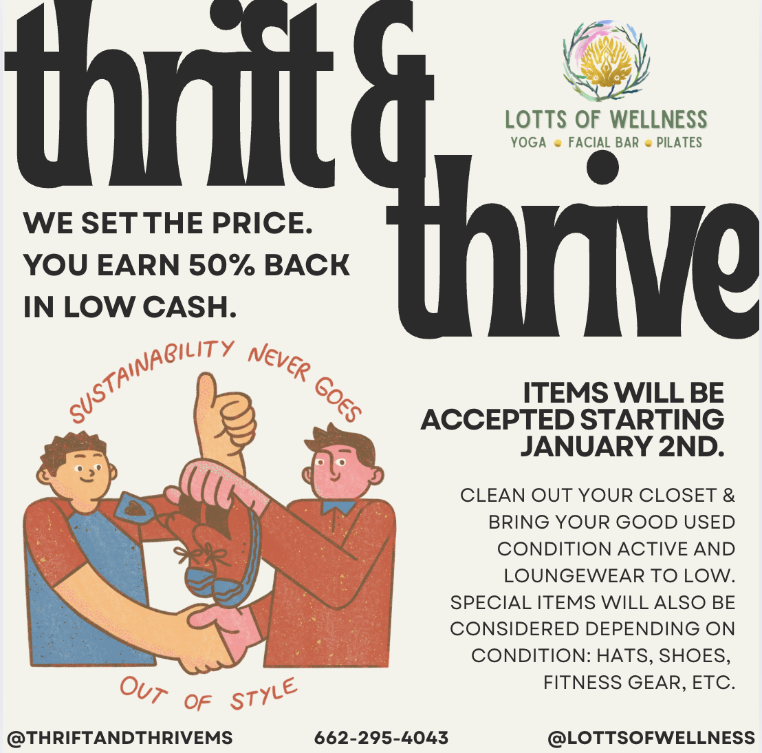 A promotional flyer for LOTTS OF WELLNESS, a fitness and wellness center, advertising a new policy starting January 2nd about accepting items in good condition for credit, with customers earning 50% back in low cash, emphasizing sustainability and out-of-style items. The flyer features a cartoon of one person handing over clothes to another, with the message "SUSTAINABILITY NEVER GOES OUT OF STYLE." The flyer includes contact info and social media handles.
