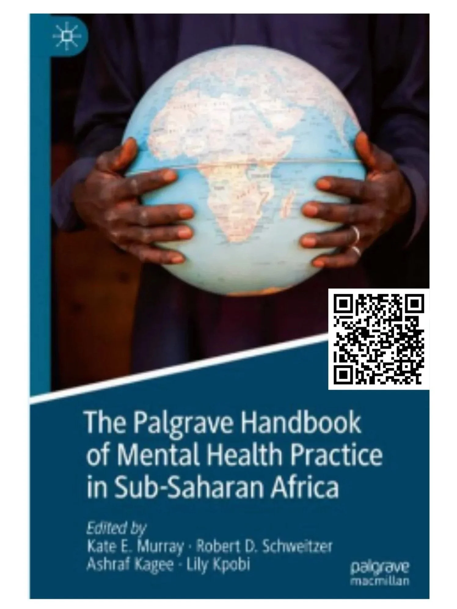 Cover of the book titled 'The Palgrave Handbook of Mental Health Practice in Sub-Saharan Africa', featuring a person holding a globe depicting Africa.