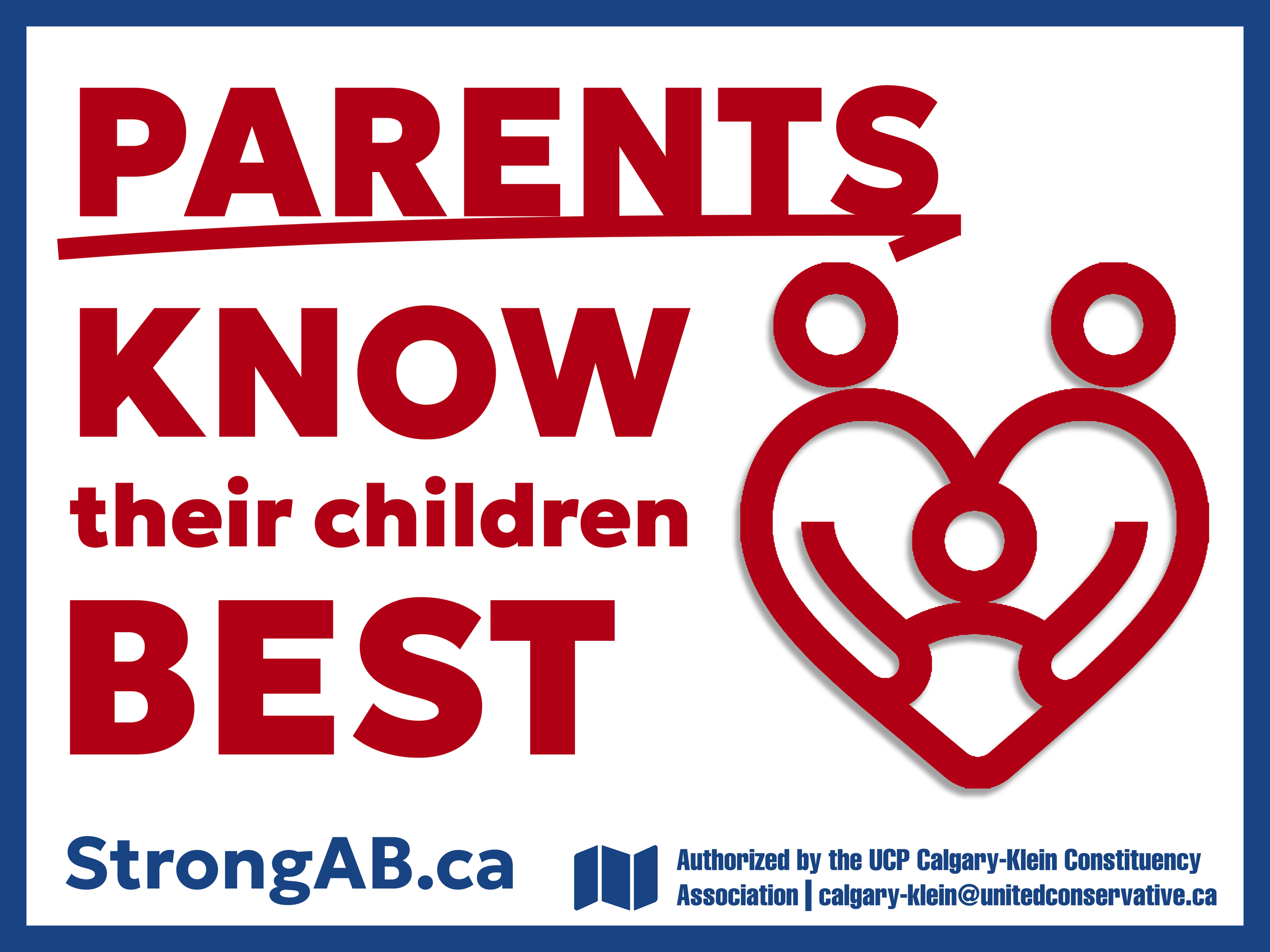 Parents know their children best lawn sign