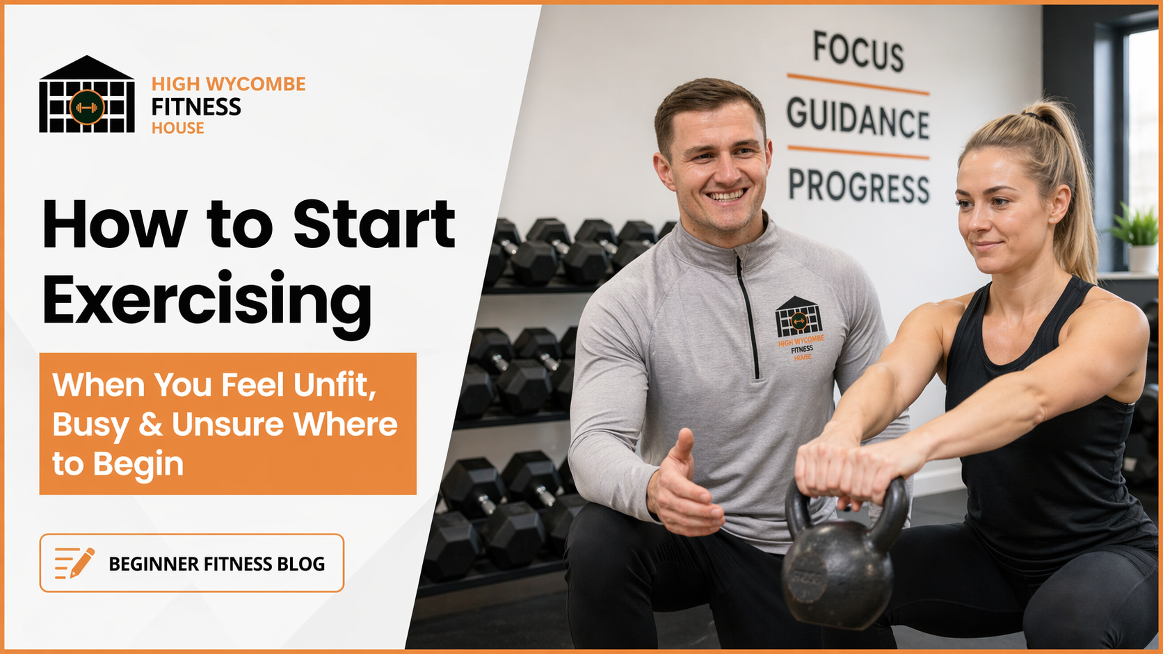 How to Start Exercising When You Feel Unfit, Busy and Unsure Where to Begin
