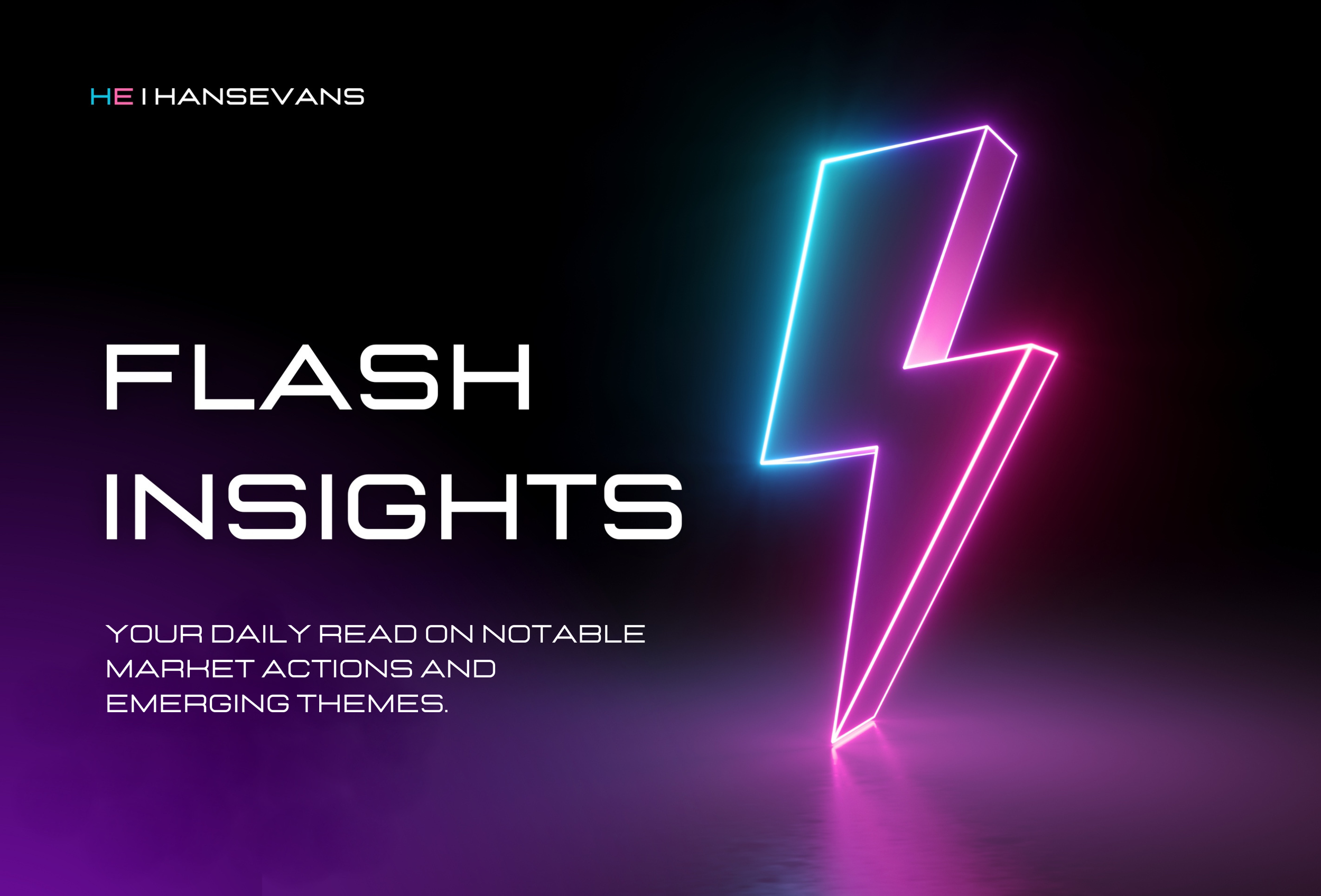 Neon purple and blue lightning bolt with the text 'Flash Insights' and a tagline about daily market actions on a dark background.