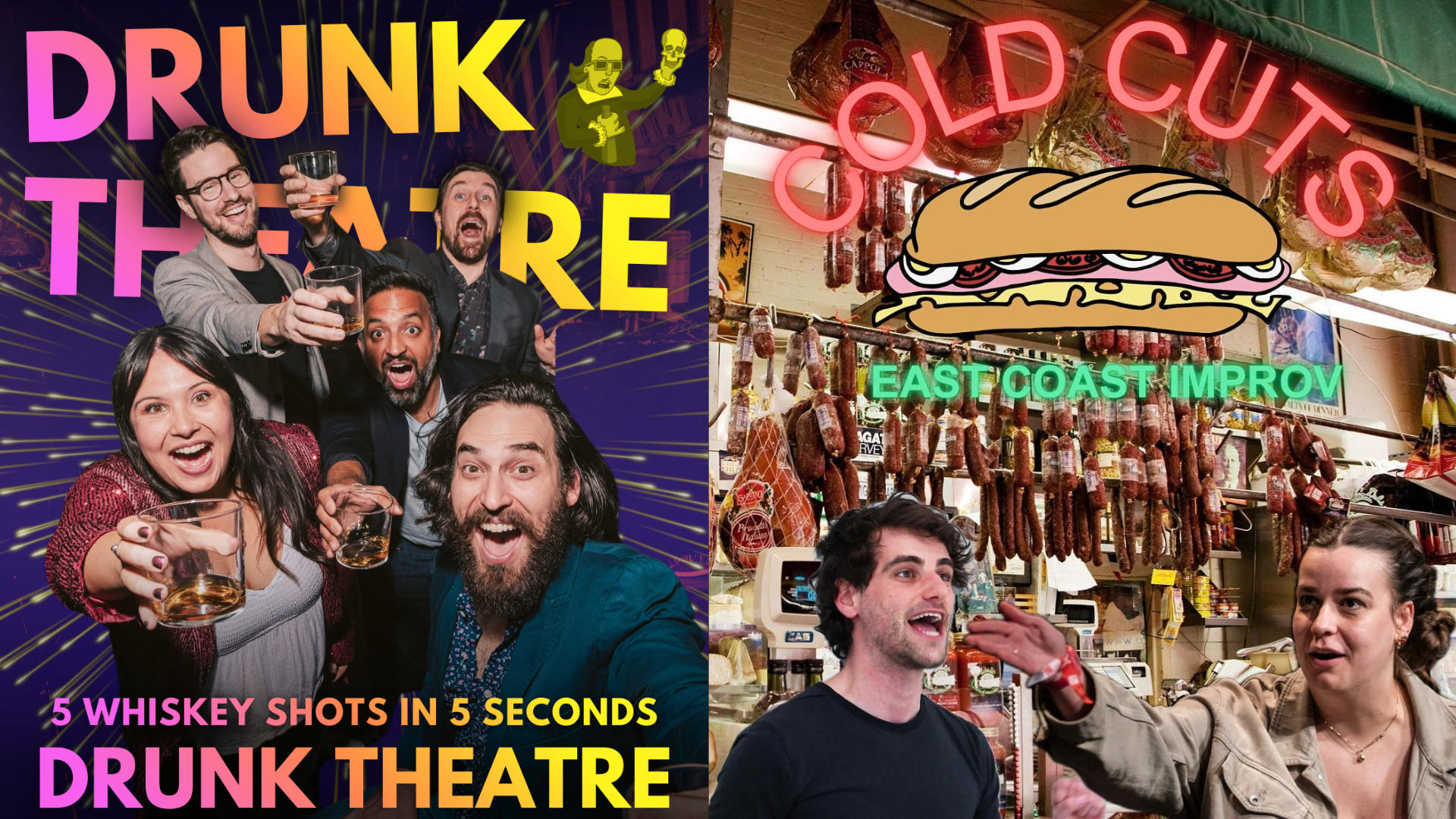 Drunk Theatre &amp; Cold Cuts