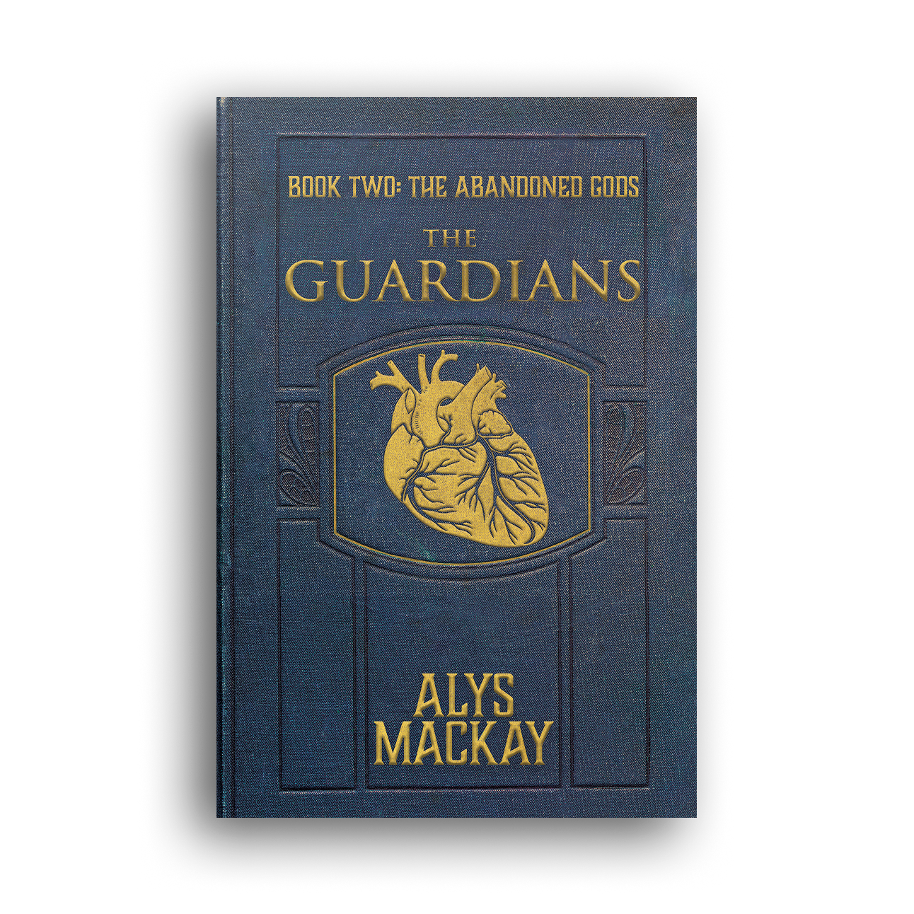 Cover of a book titled 'The Guardians' by Alys Mackay, part of a series 'Book Two: The Abandoned Gods', featuring an illustration of a golden anatomical heart on a dark background.