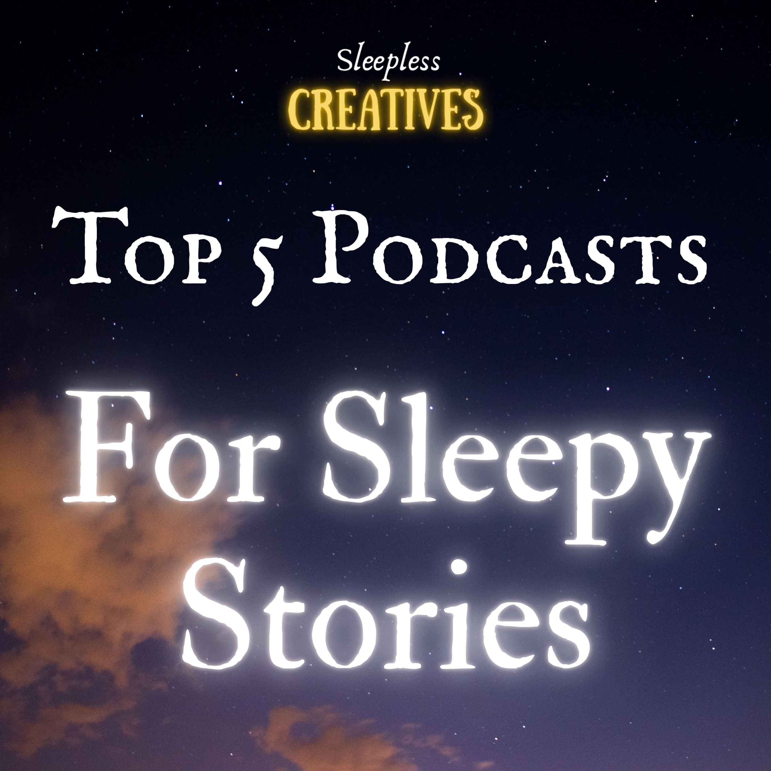 Sleepy Story Podcasts - Our Top 5
