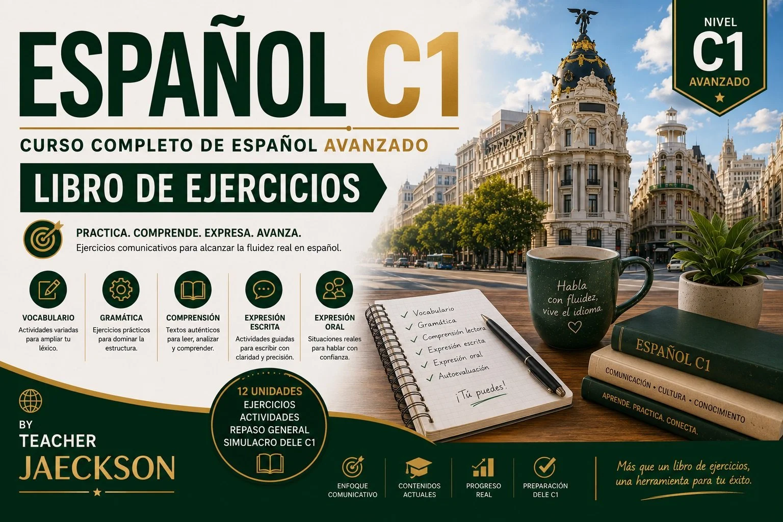 Kit Espanhol C1 Avançado Teacher Jaeckson - Libro del Alumno (60p) + Libro de Ejercicios (50p) - Impresso em Espiral A4