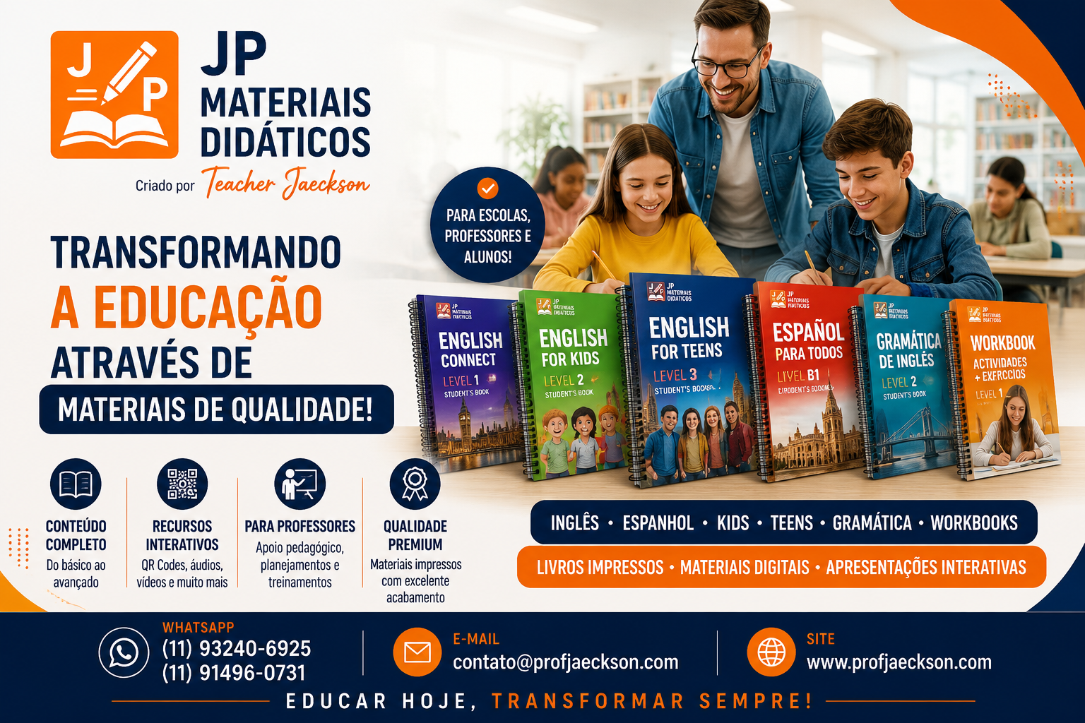 Imagem de materiais didáticos para alunos, professores e escolas, incluindo livros e apostilas de inglês, espanhol, gramática, Kids e Teens, com um professor ajudando estudantes em uma sala de aula.