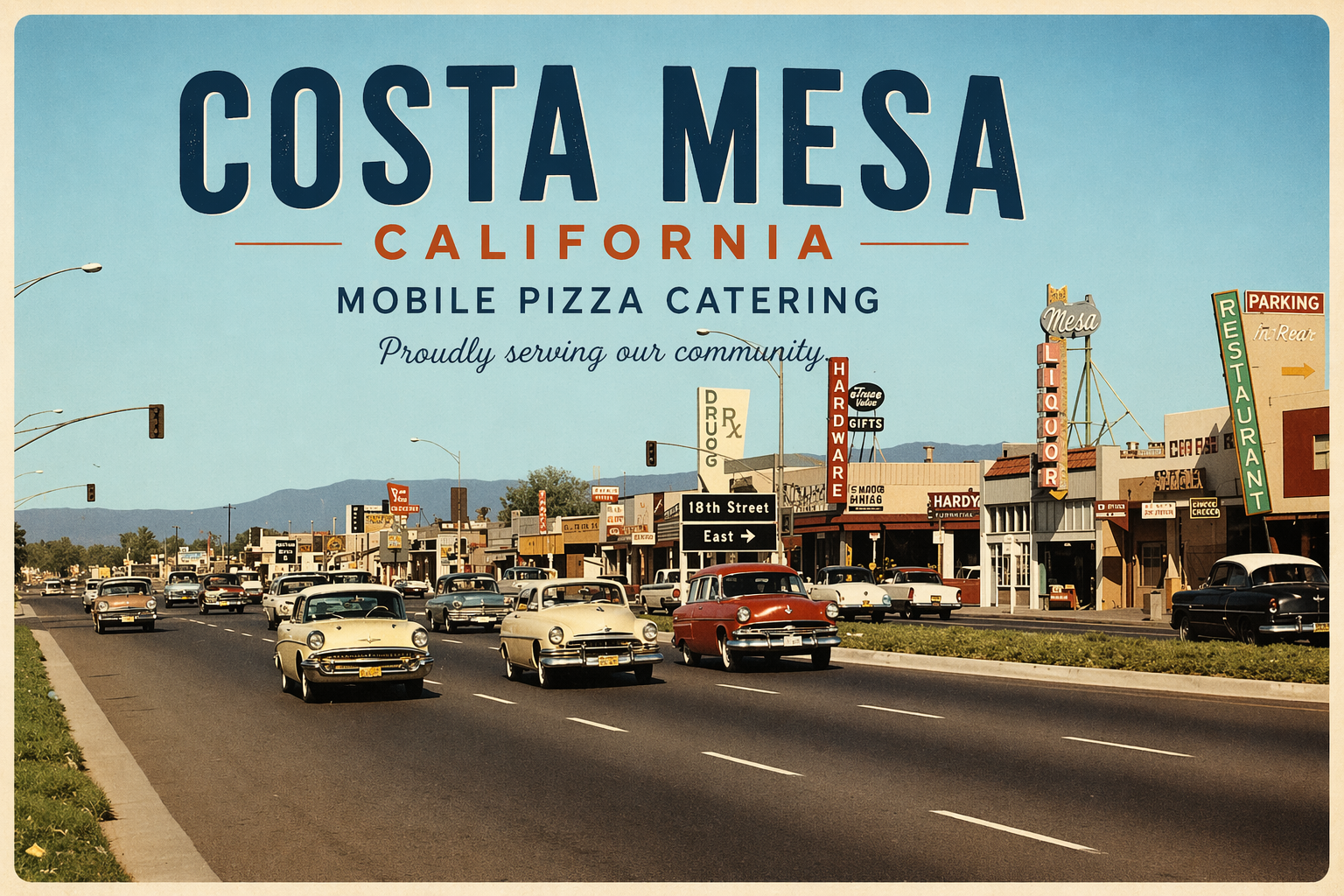 Vintage street scene in Costa Mesa, California, with classic cars driving along the road and storefronts including a pizza joint and a drugstore, under a clear blue sky.